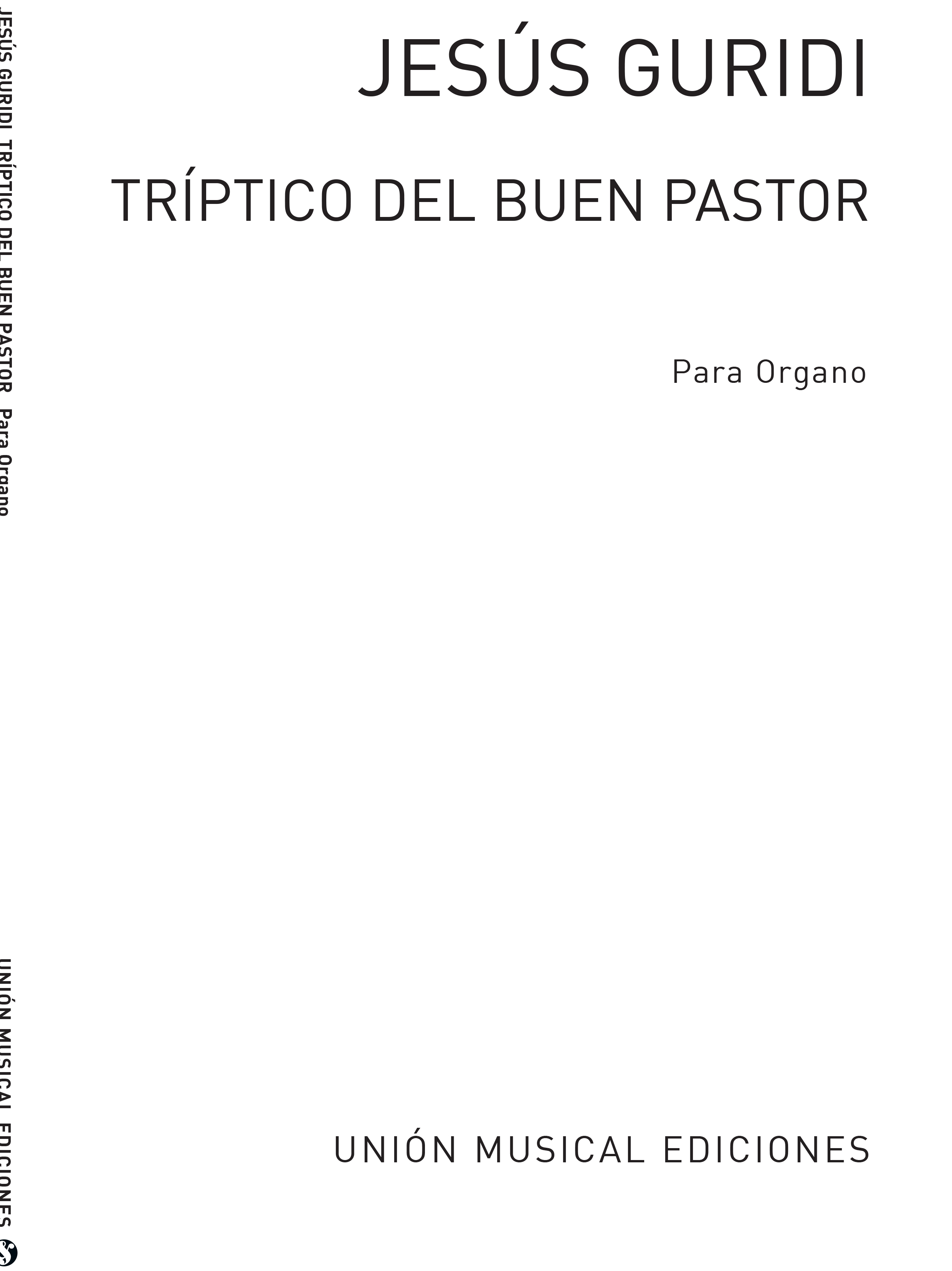 Jesus Guridi: Triptico Del Buen Pastor: Organ: Instrumental Work