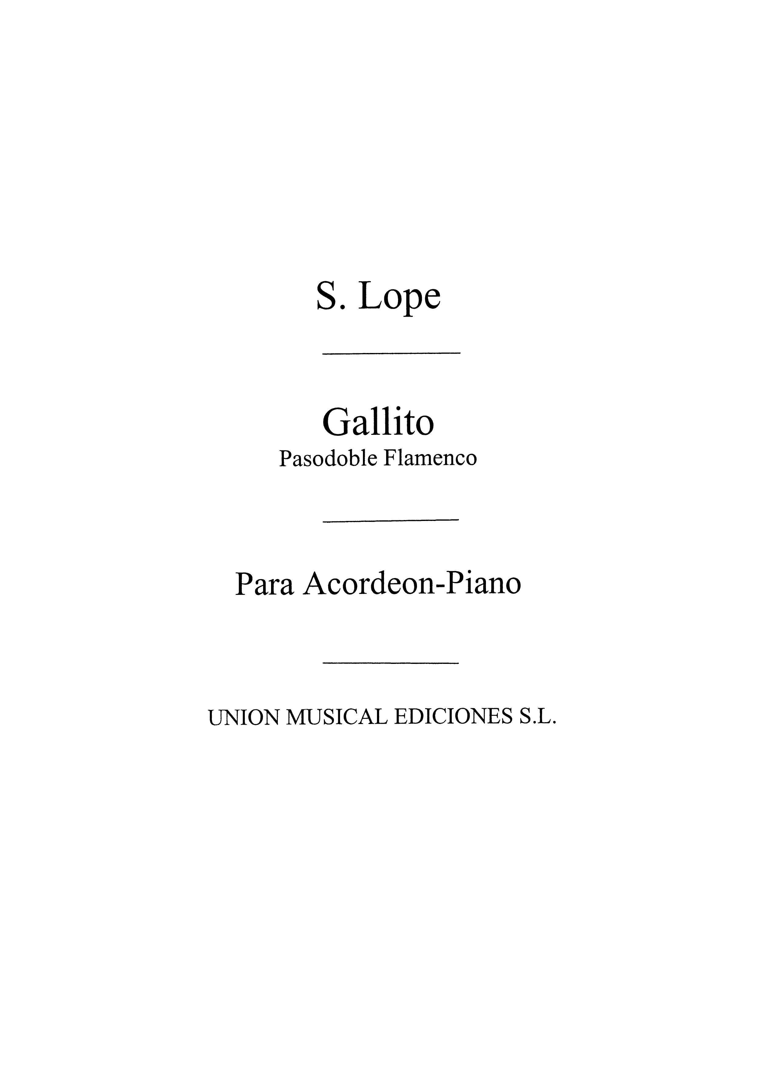 Santiago Lope: Gallito  Pasodoble: Accordion: Instrumental Work