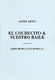 Miguel Asins Arbo: El Cochecito/Nuestro Baile: Chamber Ensemble: Score and Parts