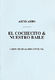 Miguel Asins Arbo: El Cochecito/Nuestro Baile: Ensemble: Score and Parts