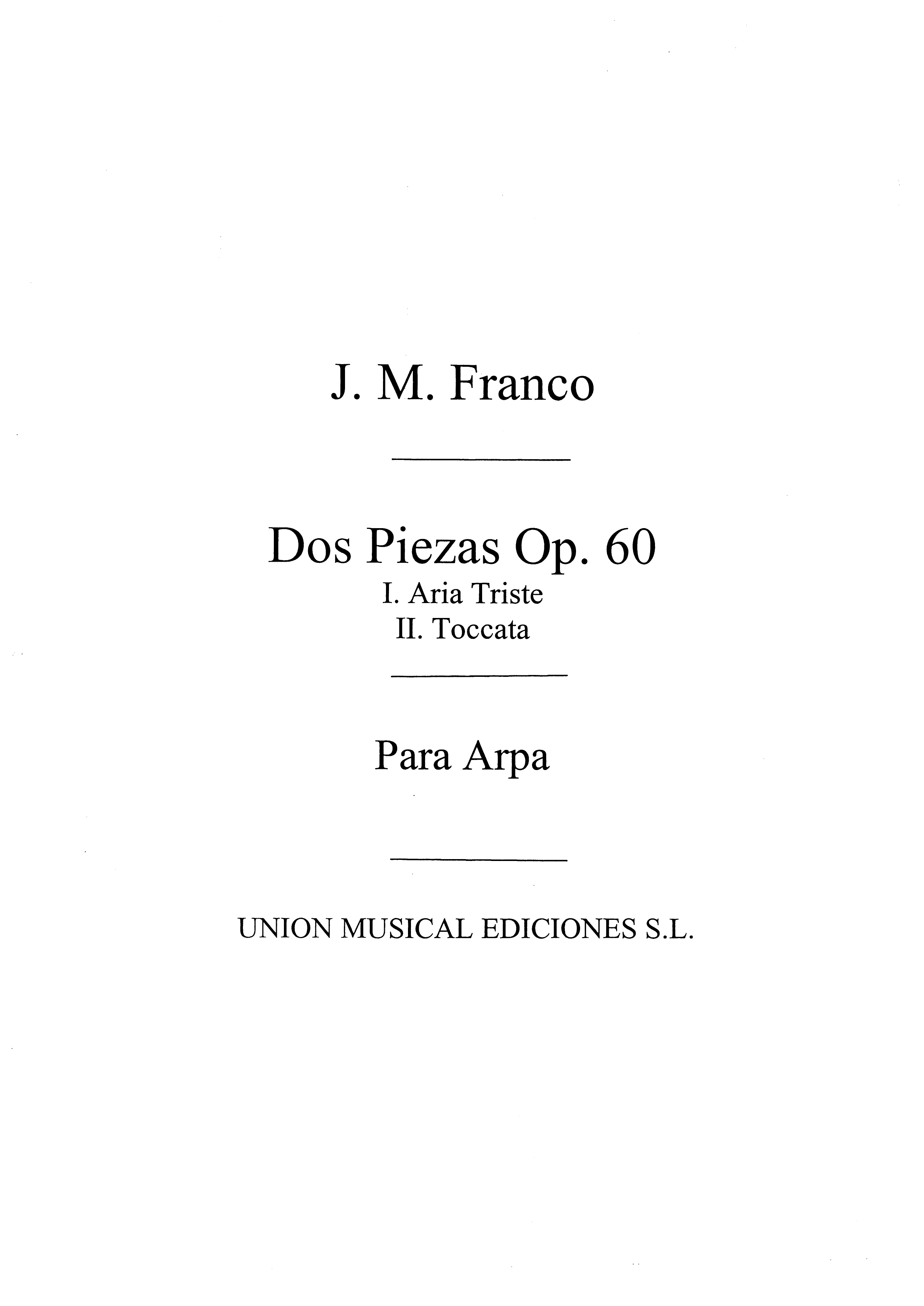 Jose Maria Franco: Dos Piezas Op.60: Harp: Instrumental Work