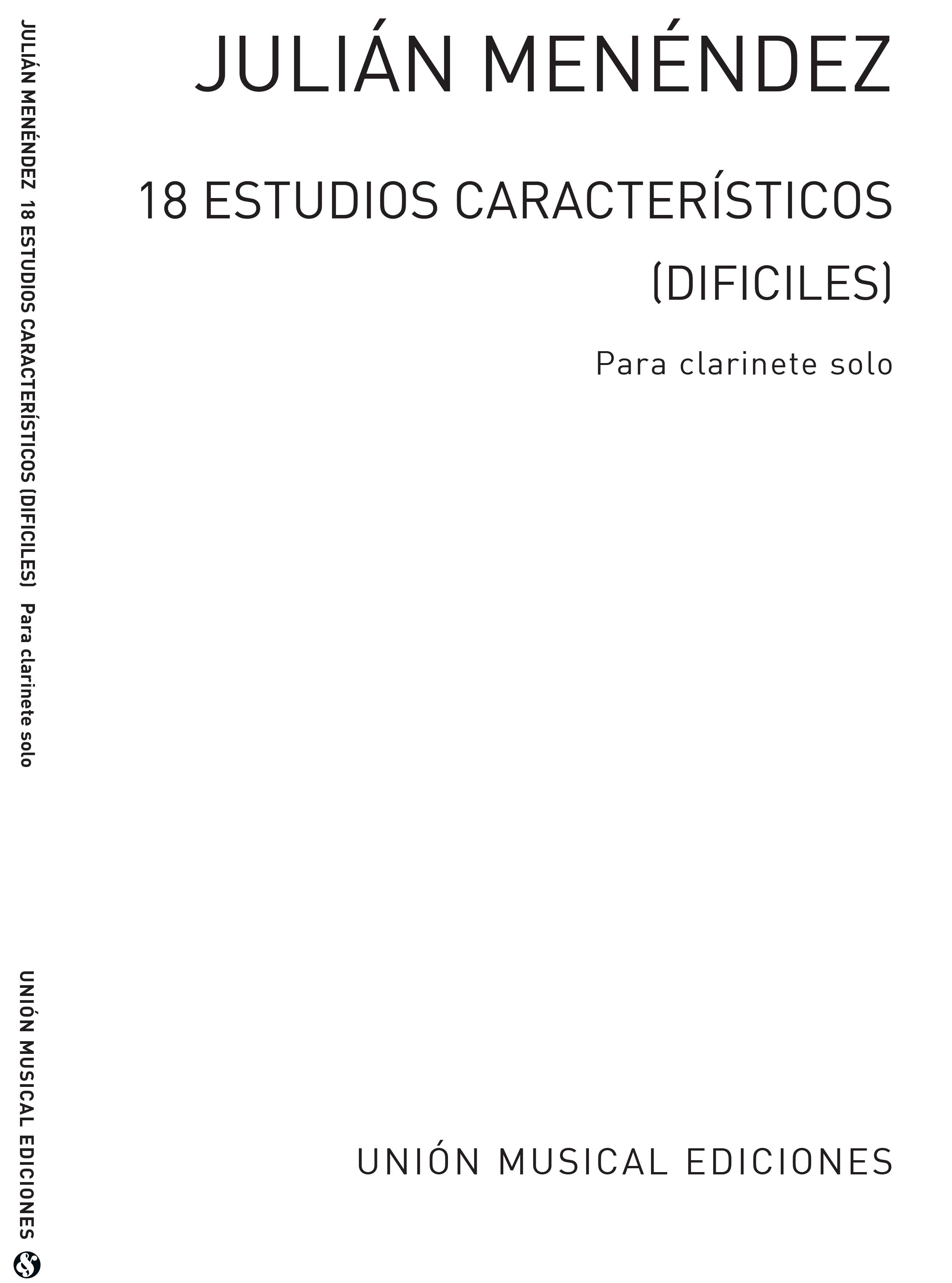 Julian Menndez: Dieciocho Estudios Caracteristicos Clarinet: Clarinet