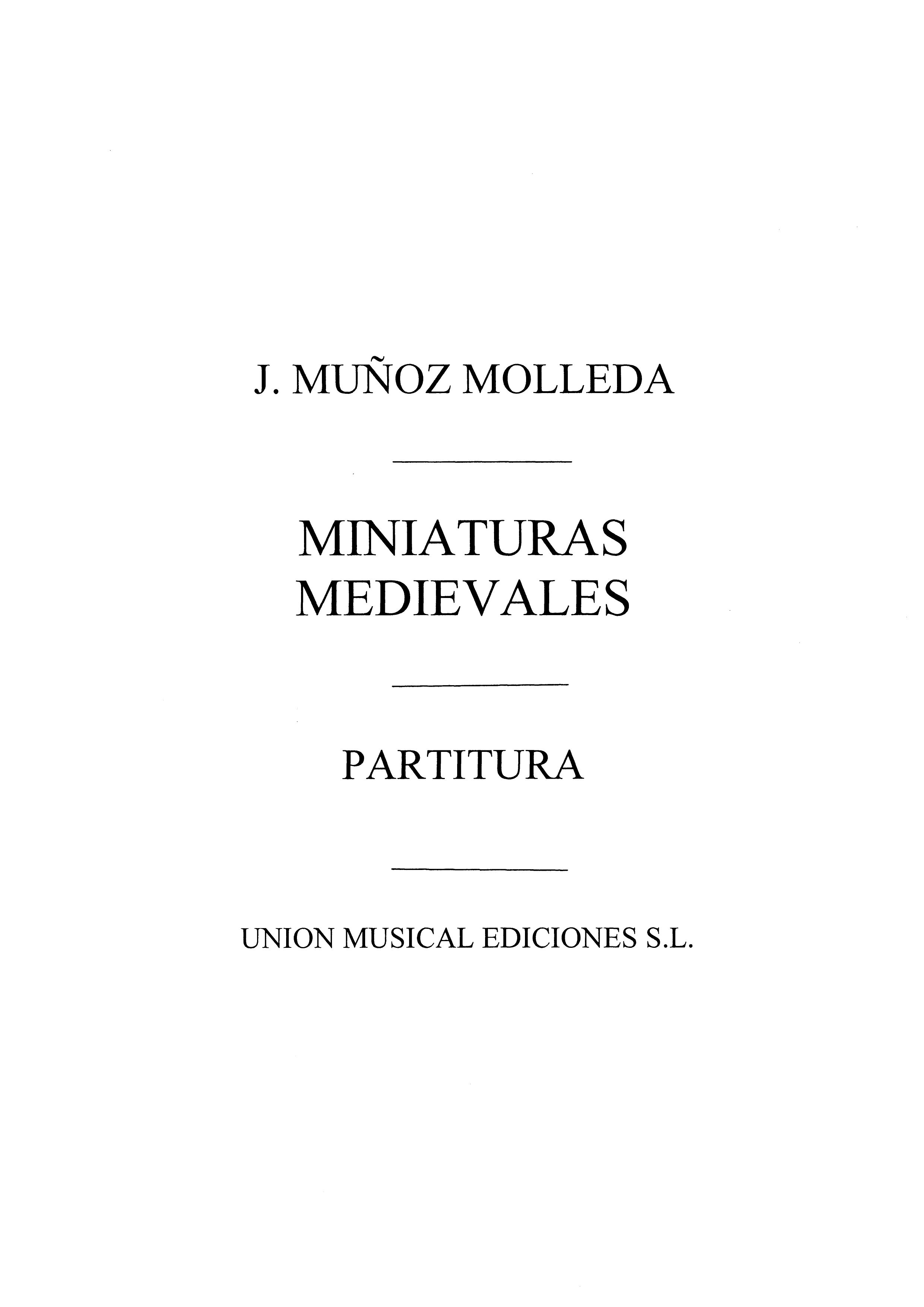 Munoz: Miniaturas Medievales: Score