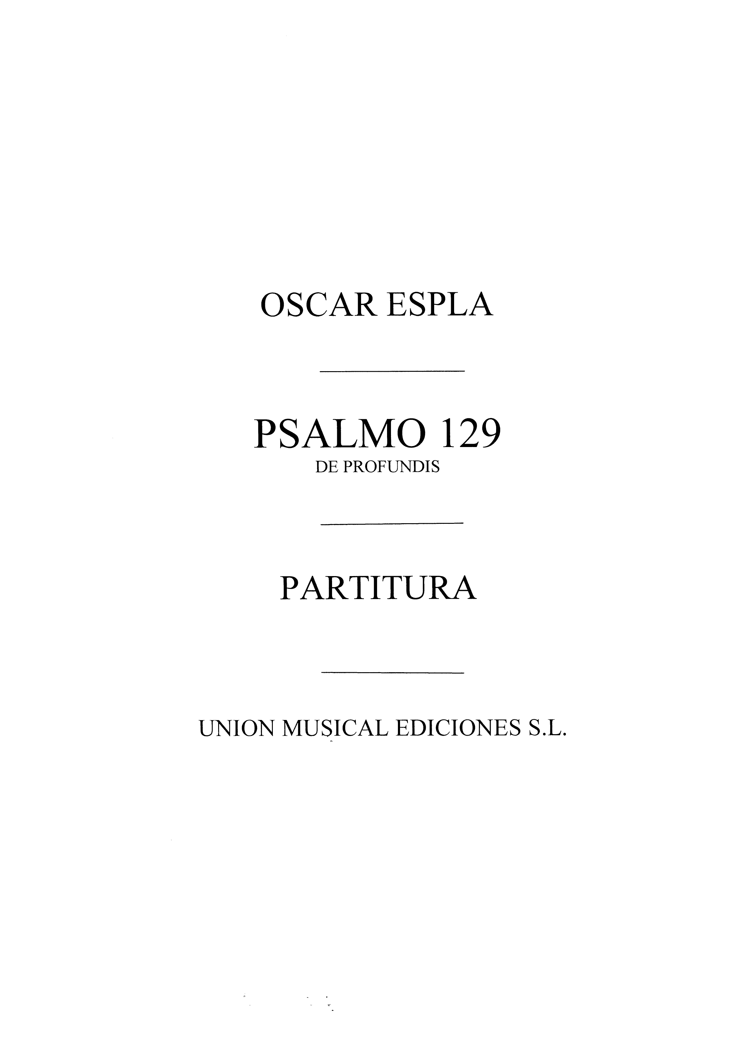 Oscar Espla: Psalmo 129 De Profundis: Orchestra: Score