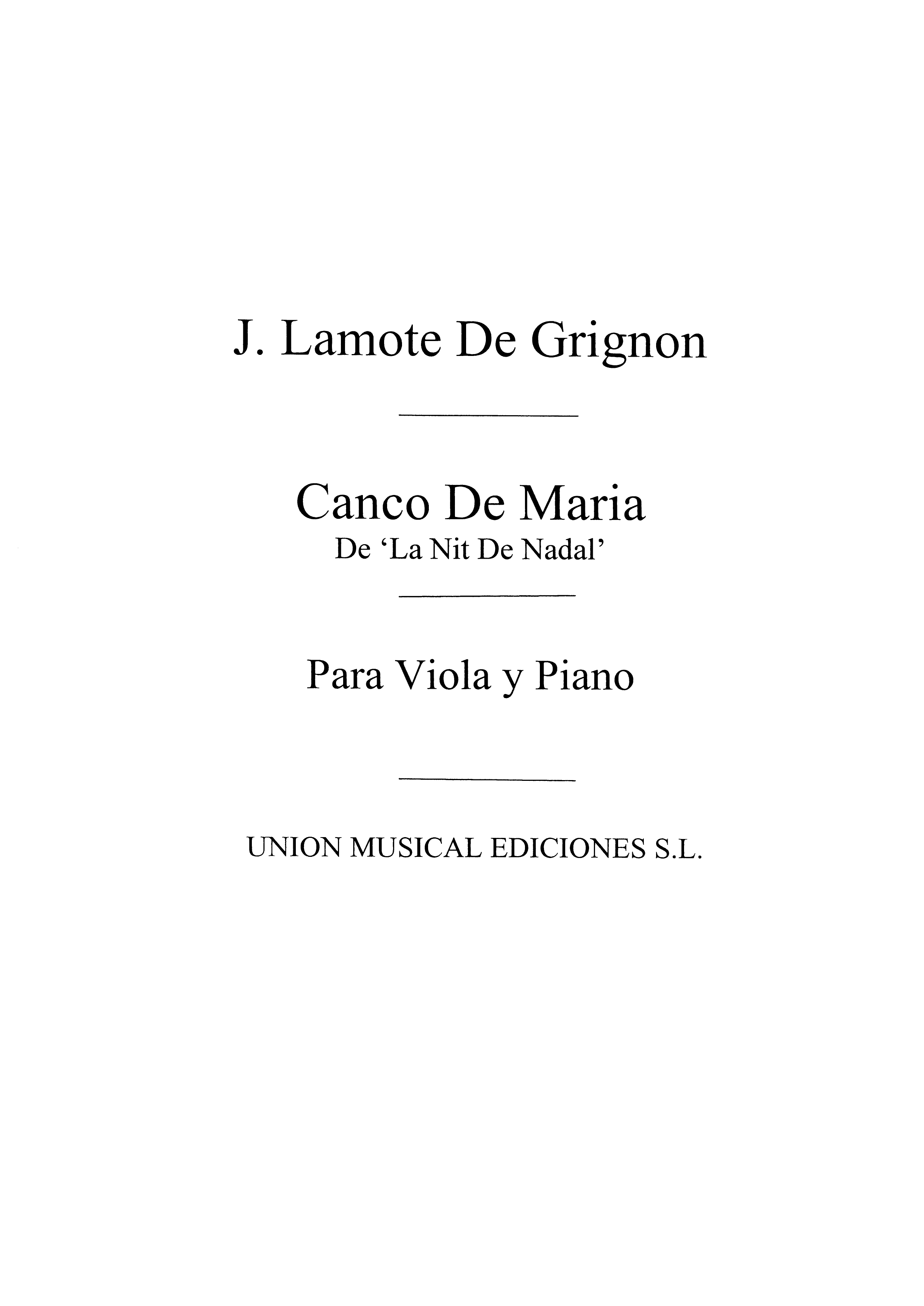 Juan Lamote De Grignon: Canco De Maria: Viola: Instrumental Work