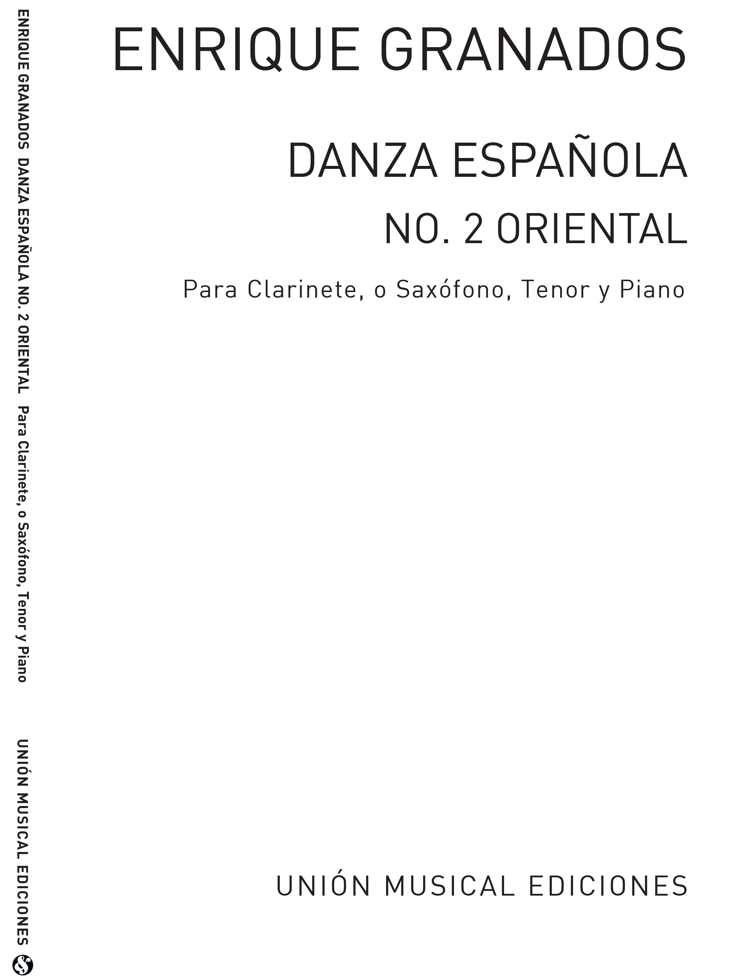 Enrique Granados: Danza Espanola No.2 Oriental: Clarinet: Instrumental Work
