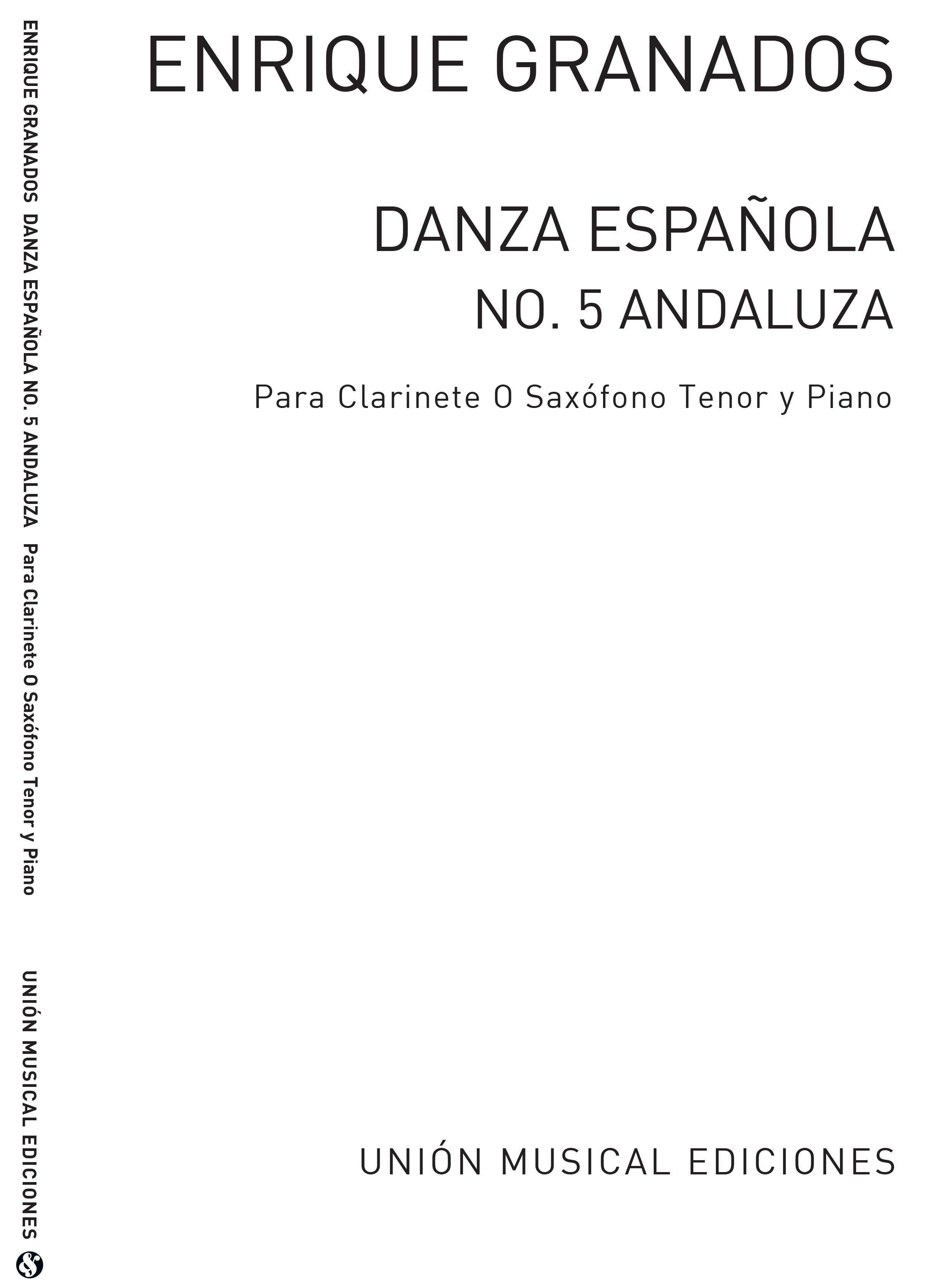 Enrique Granados: Danza Espanola No.5 Andaluza: Clarinet: Instrumental Work