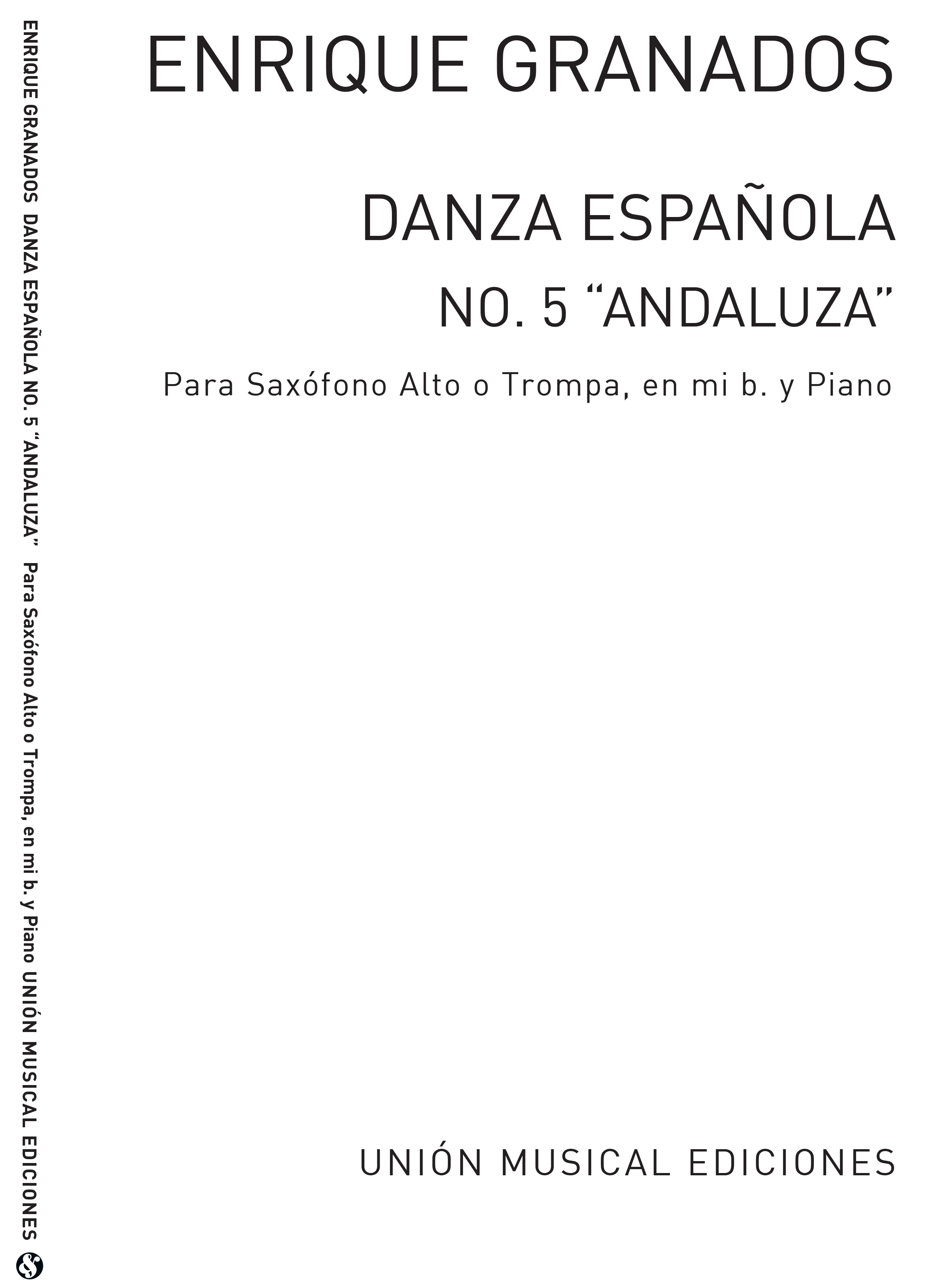 Enrique Granados: Danza Espanola No.5 Andaluza (Bayer): Alto Saxophone: