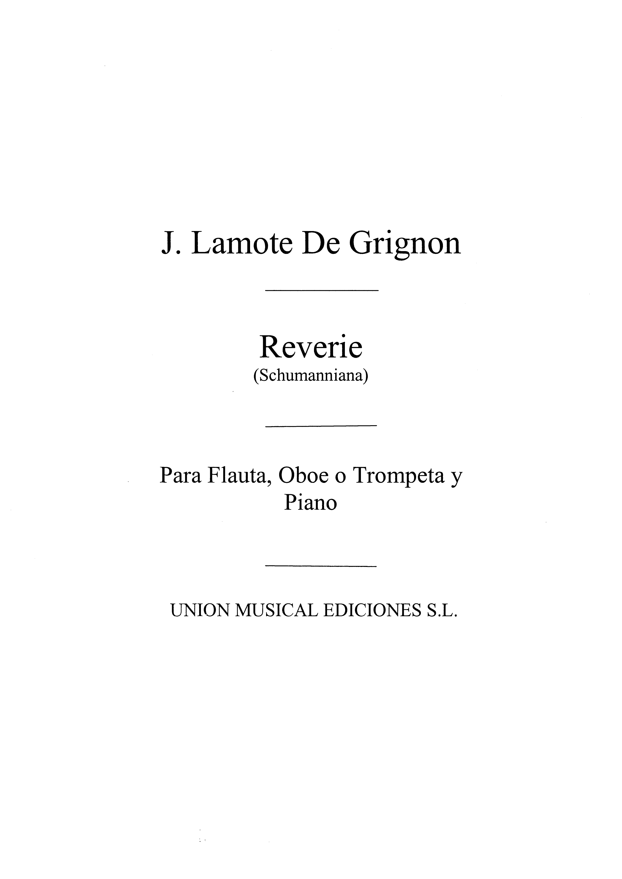 Juan Lamote De Grignon: Reverie: Flute: Instrumental Work
