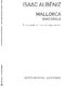 Isaac Albéniz: Mallorca Barcarola: Alto Saxophone: Instrumental Work