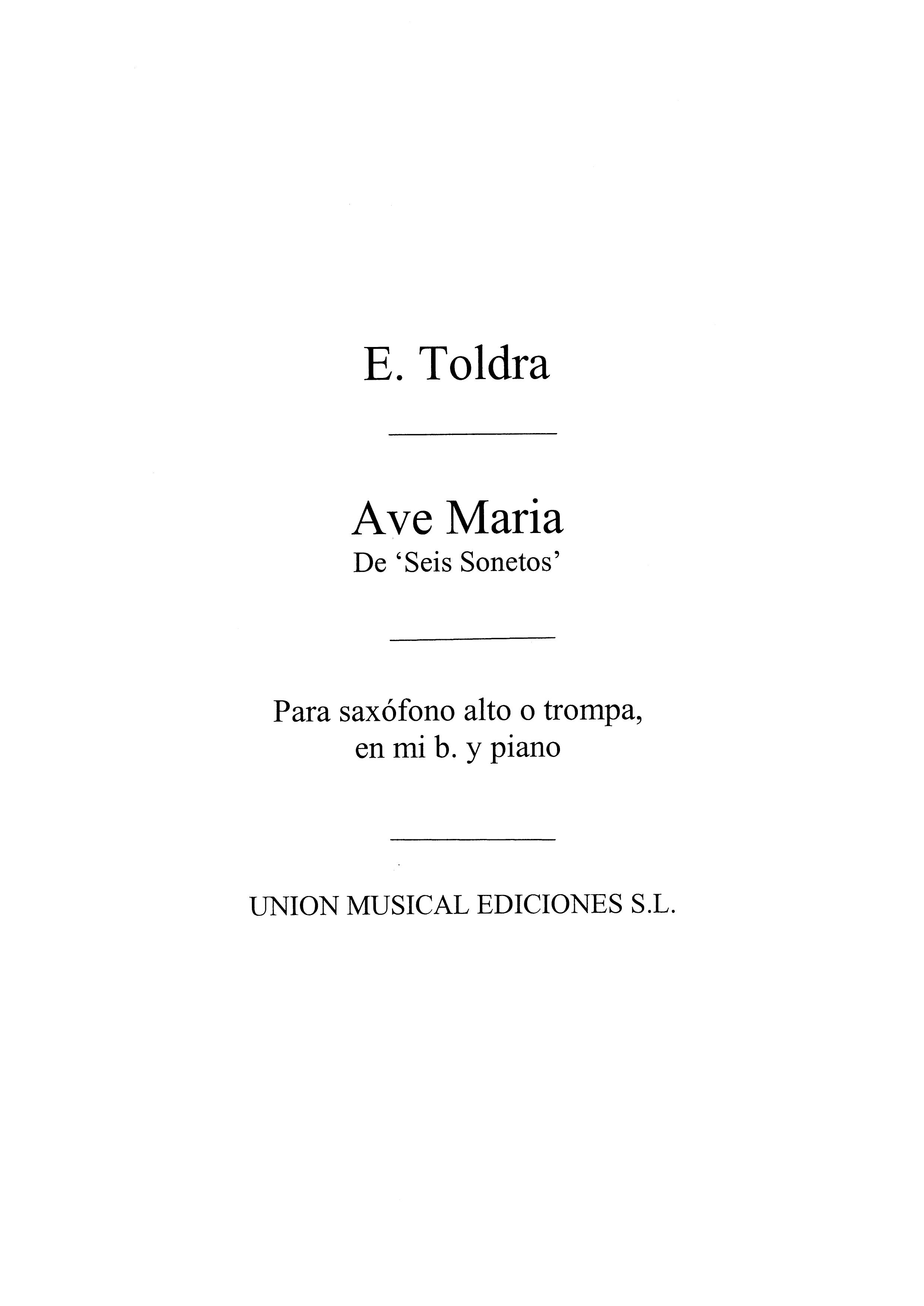 Eduardo Toldra: Ave Maria: Alto Saxophone: Instrumental Work