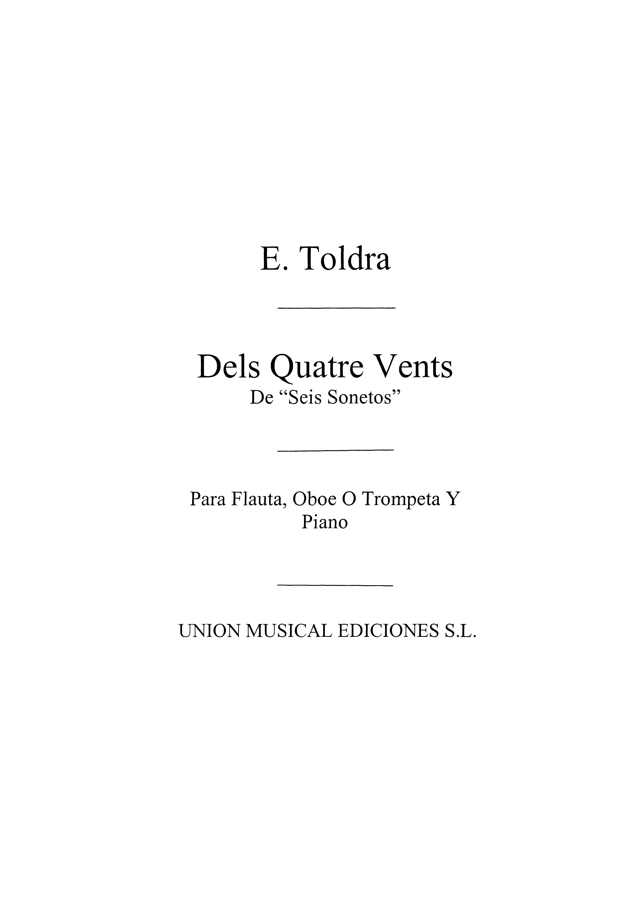 Eduardo Toldra: Dels Quatre Vents For Trumpet In C And Piano: Trumpet: