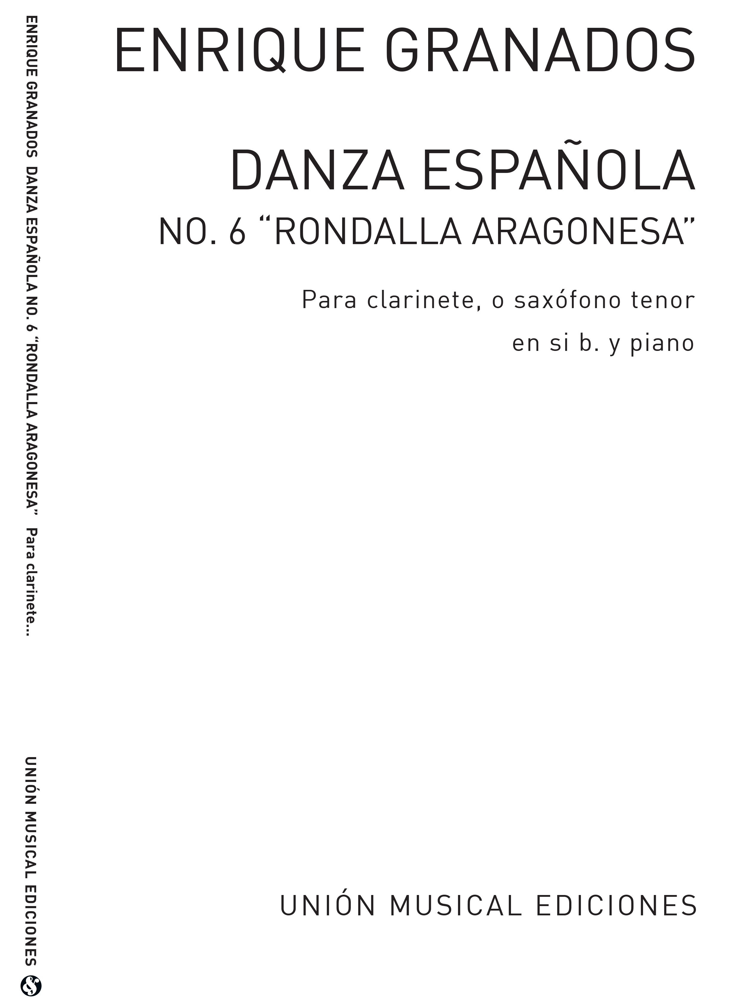 Enrique Granados: Danza Espanola No.6 For Clarinet: Clarinet: Instrumental Work