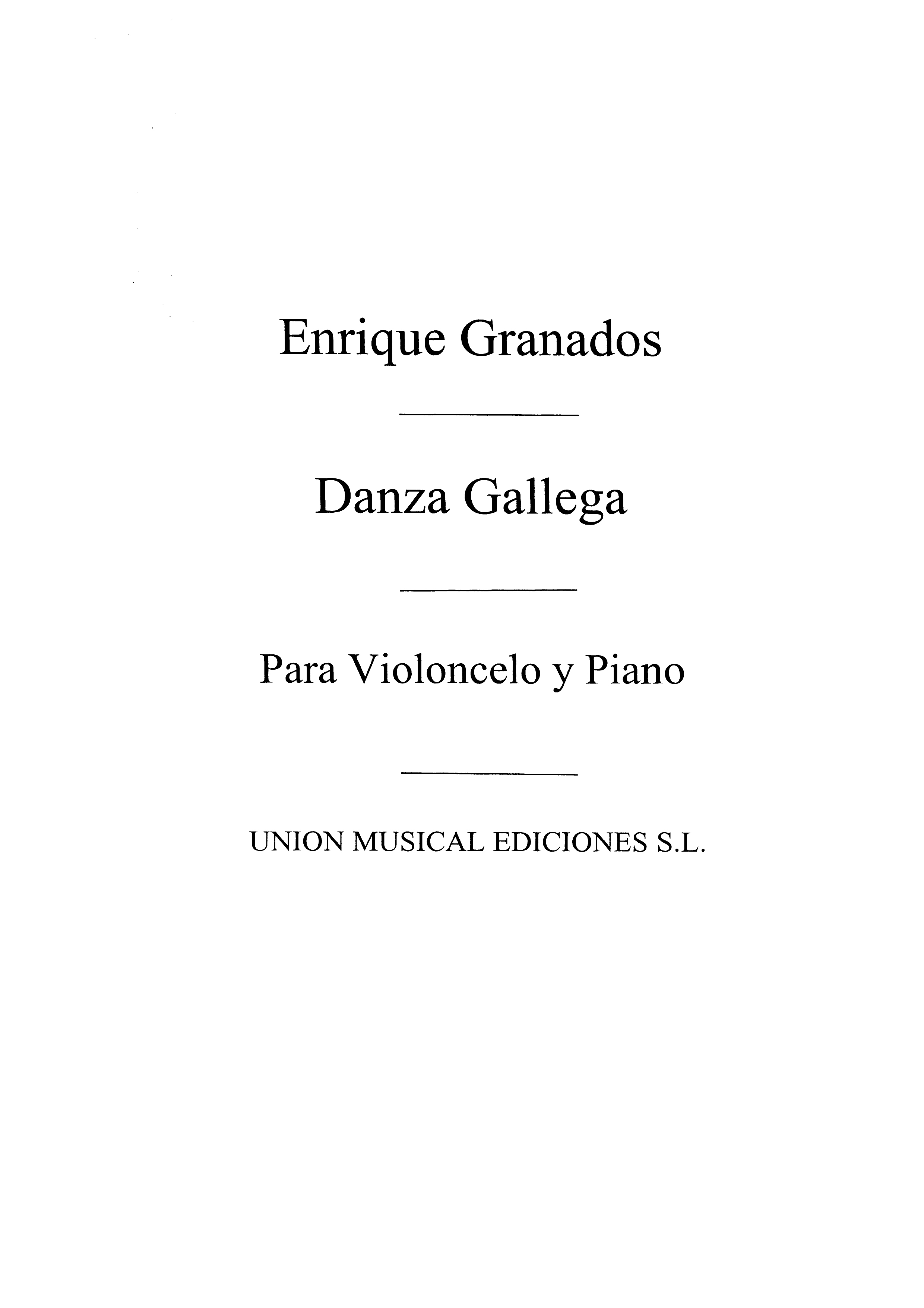 Enrique Granados: Gallega: Cello: Instrumental Work
