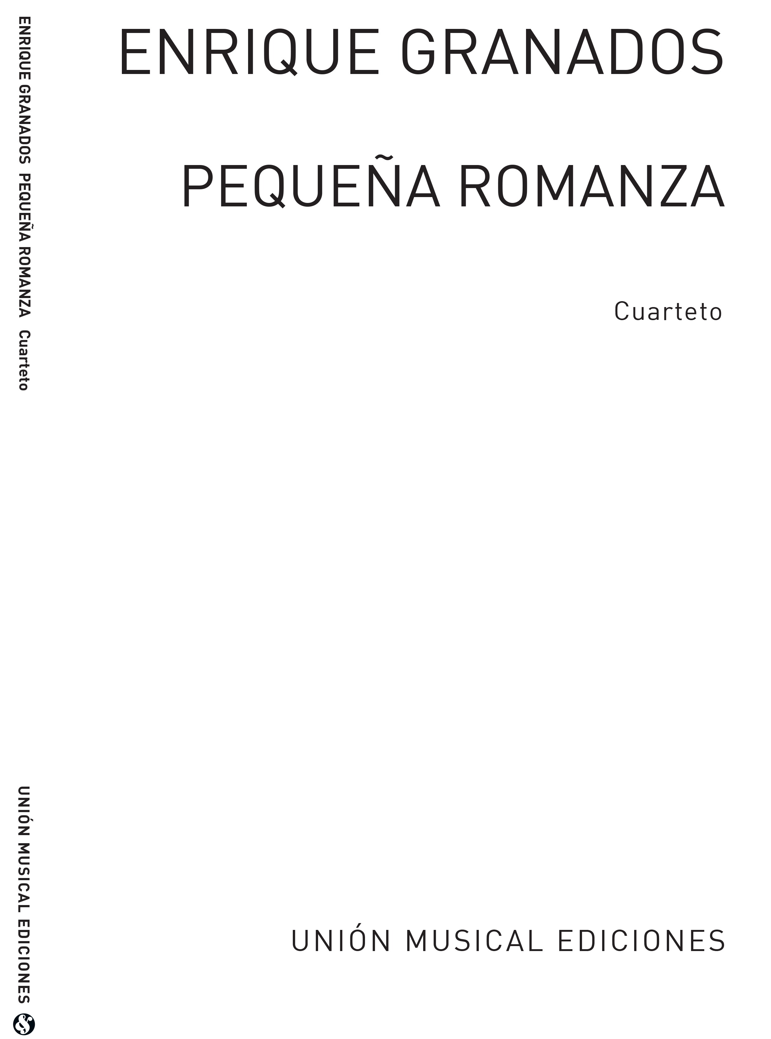 Enrique Granados: Pequena Romanza for String Quartet: String Quartet: Parts