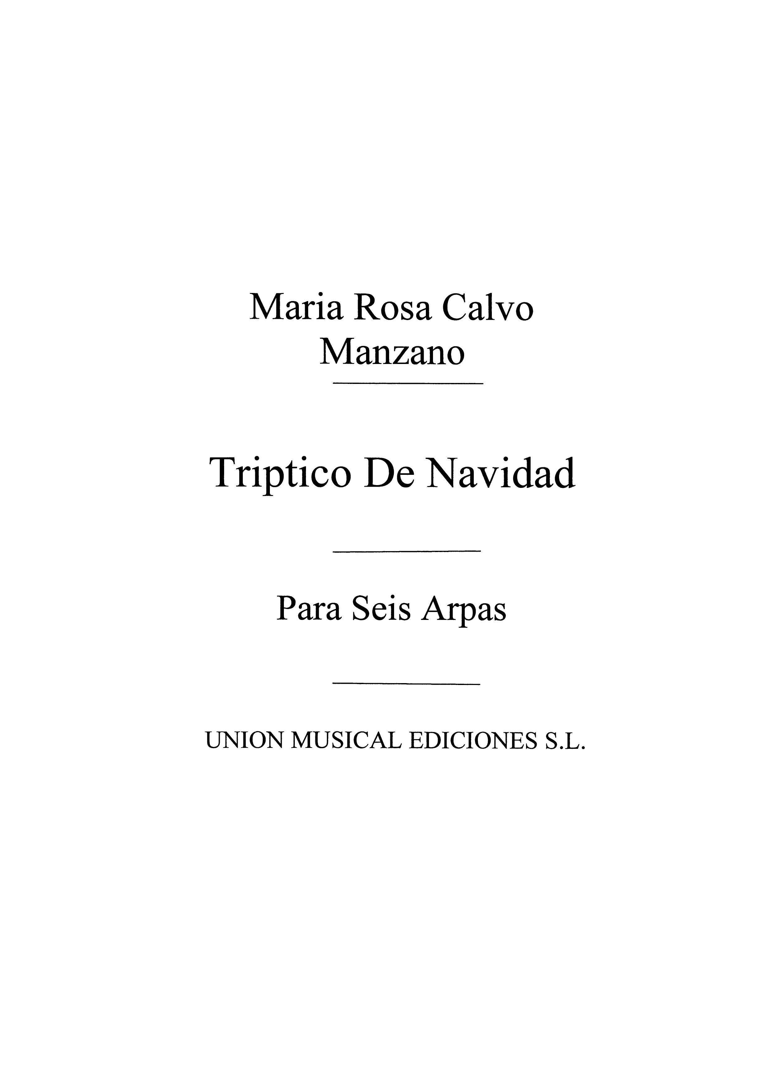 Rosa Calvo Manzano: Triptico De Navidad Para Arpa: Harp: Instrumental Album