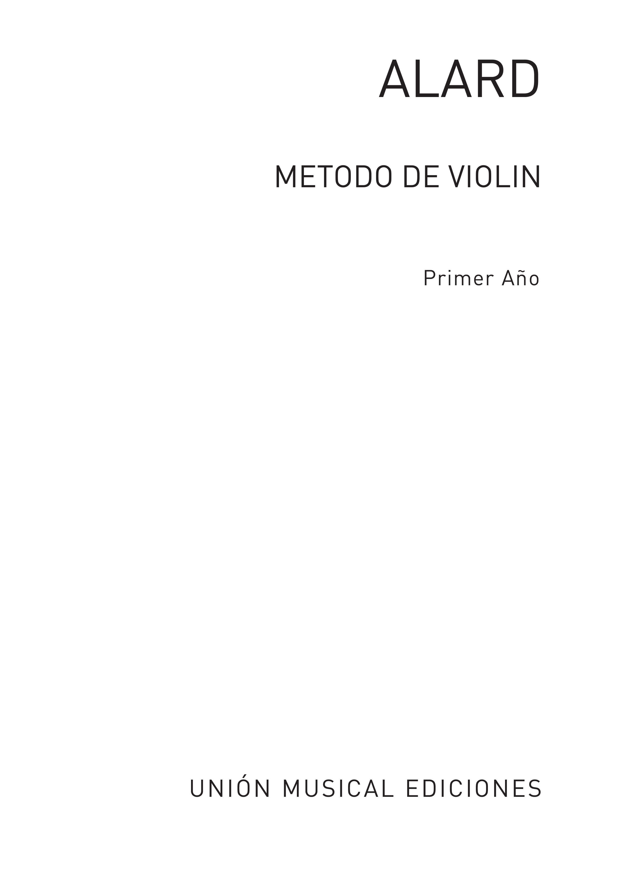 Jean-Delphin Alard: Metodo Violin Volume 1: Violin: Instrumental Tutor