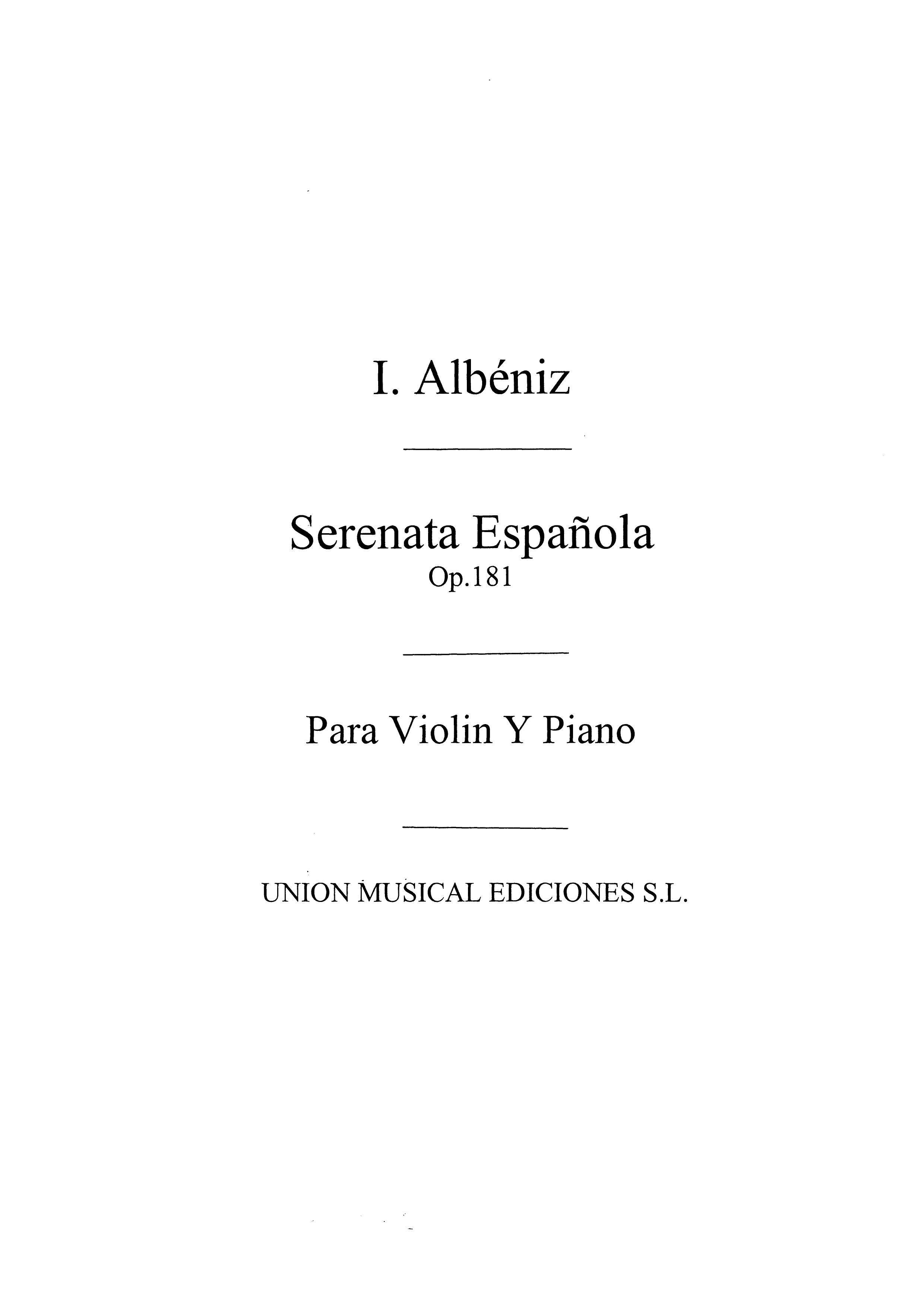 Isaac Albniz: Serenata Espanola Op.181: Violin: Instrumental Work