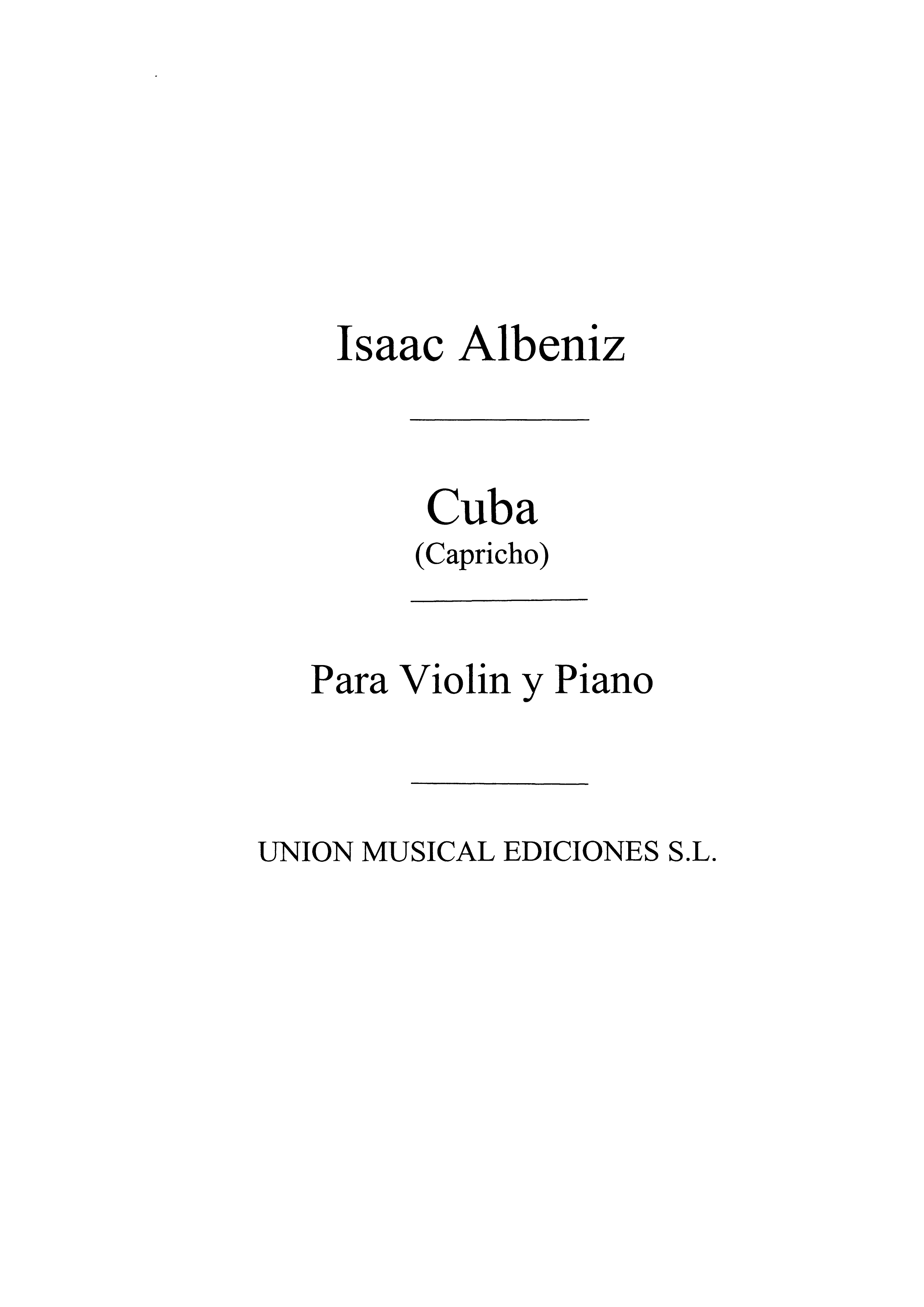 Isaac Albniz: Cuba (Capricho): Violin: Instrumental Work