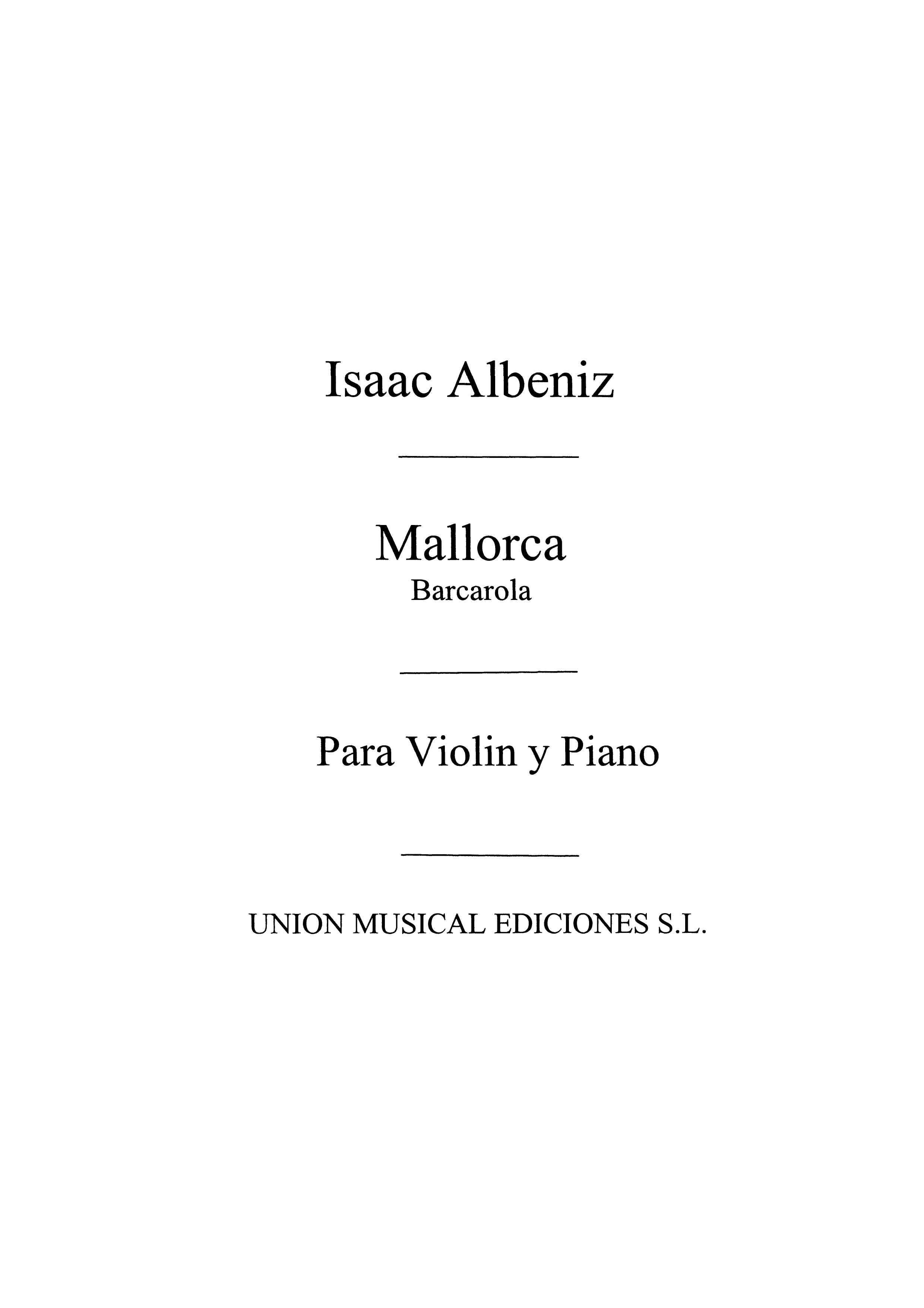 Isaac Albniz: Mallorca Barcarola: Violin: Instrumental Work