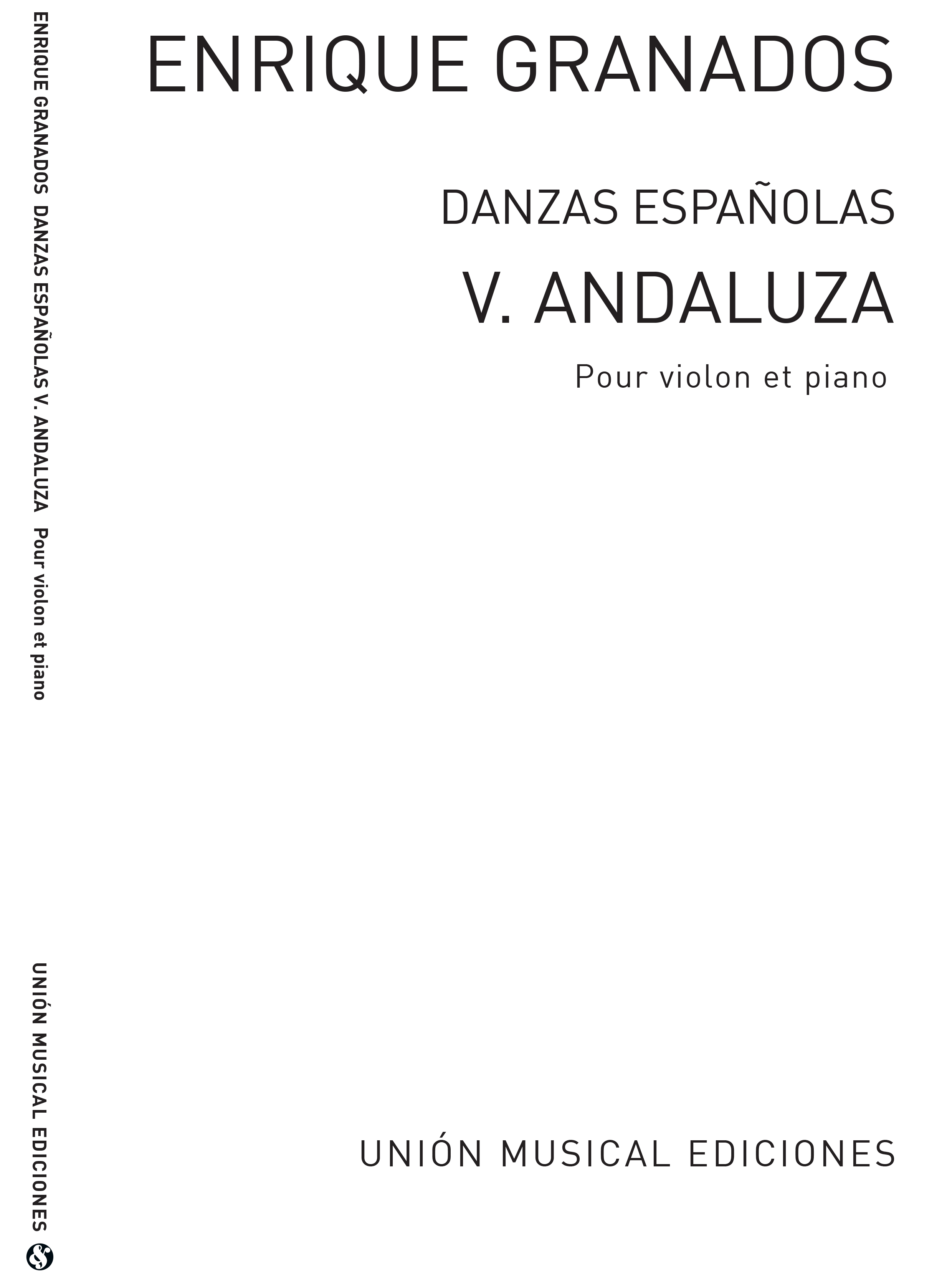 Enrique Granados: Danza Espanola No.5 Andaluza: Violin: Instrumental Work