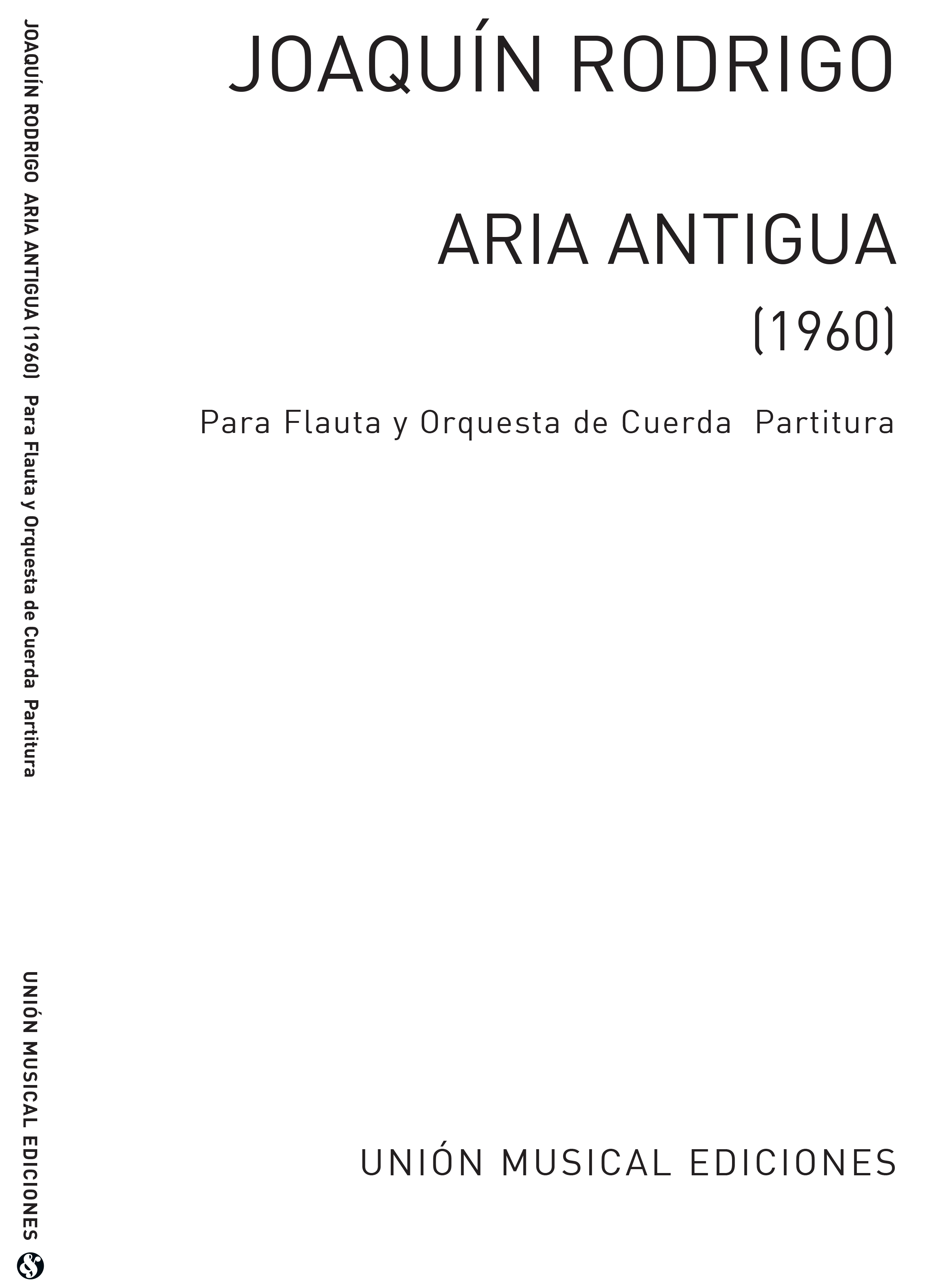 Joaquín Rodrigo: Aria Antigua For Flute And String Orchestra: Flute: Score