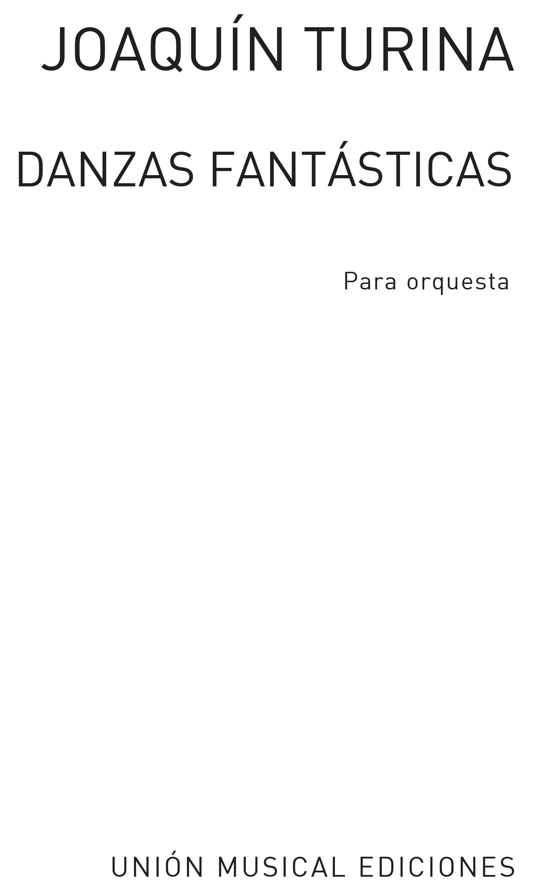 Joaquín Turina: Danzas Fantasticas: Orchestra: Score