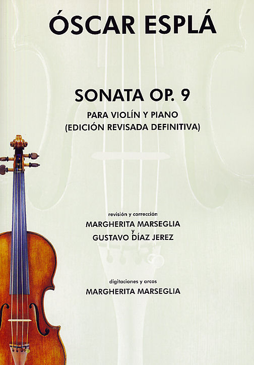 Oscar Espla: Sonata Op.9 Para Violin Y Piano: Violin: Instrumental Work