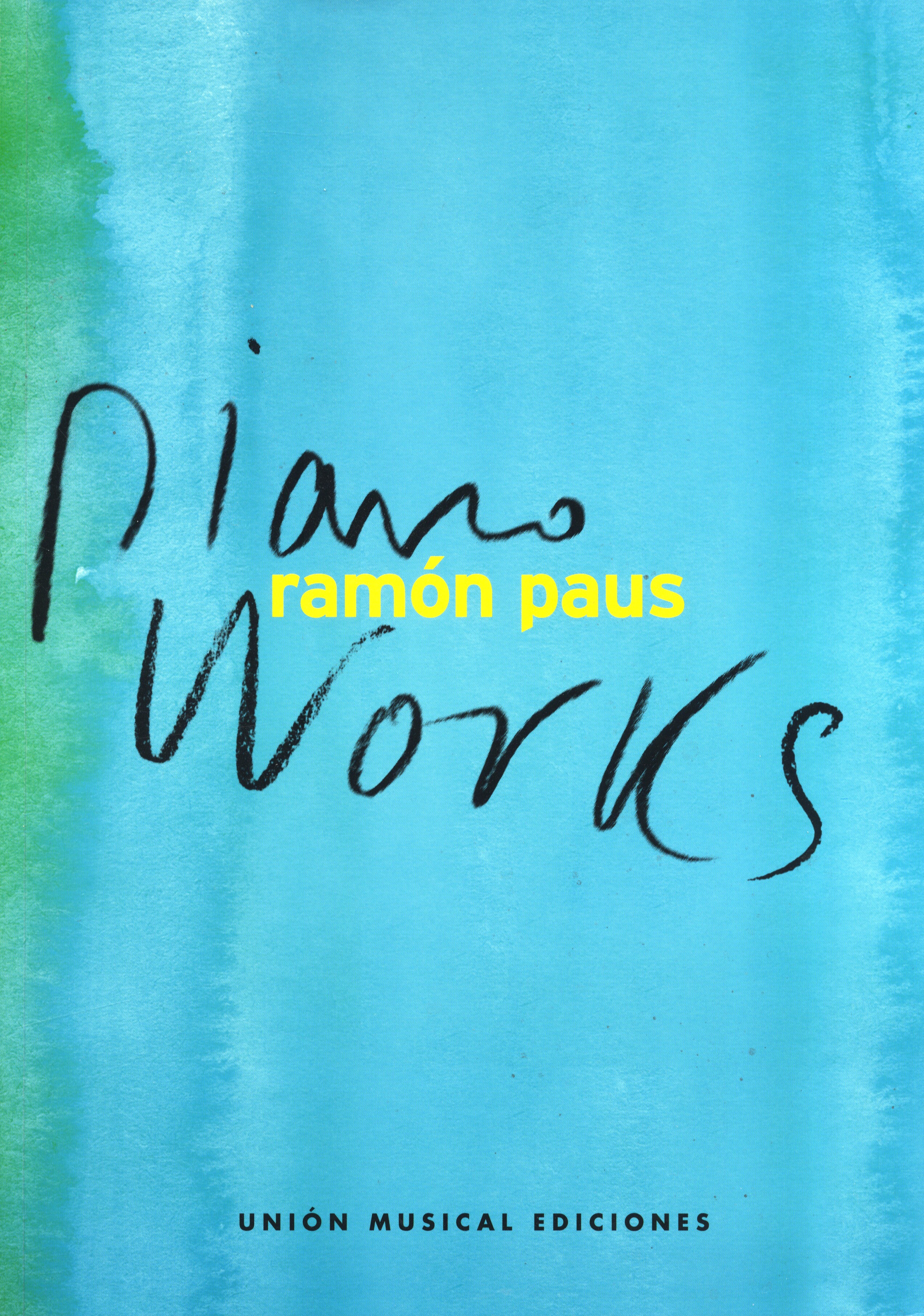 Ramn Paus: Piano Works: Piano: Instrumental Album