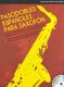 Pasodobles Espa�oles Para Saxof�n: Saxophone: Mixed Songbook
