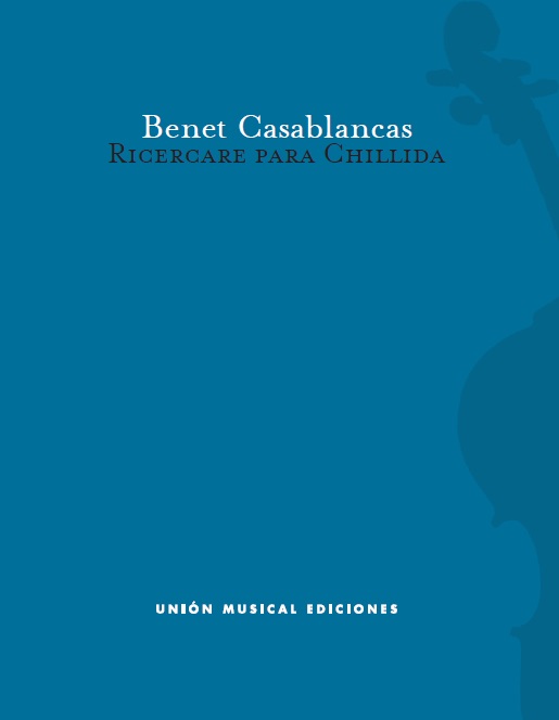 Benet Casablancas: Ricercare Para Chillida: Cello: Instrumental Work