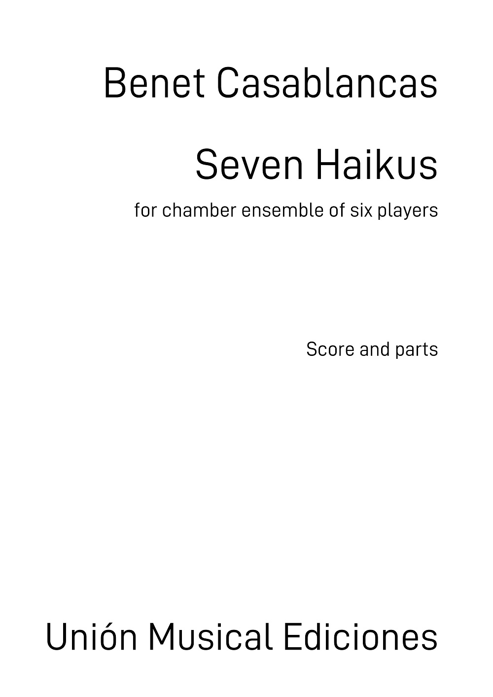 Benet Casablancas: Seven Haikus: Chamber Ensemble: Score & Parts
