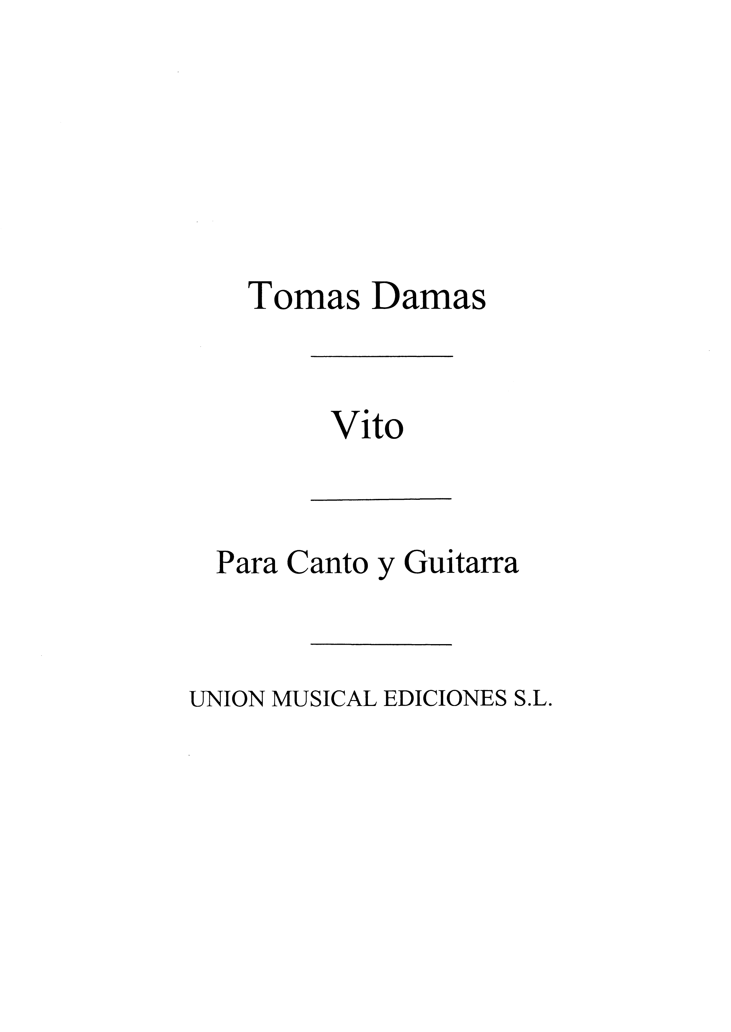 Tomas Damas: El Vito Cancion Andaluza: Voice: Score
