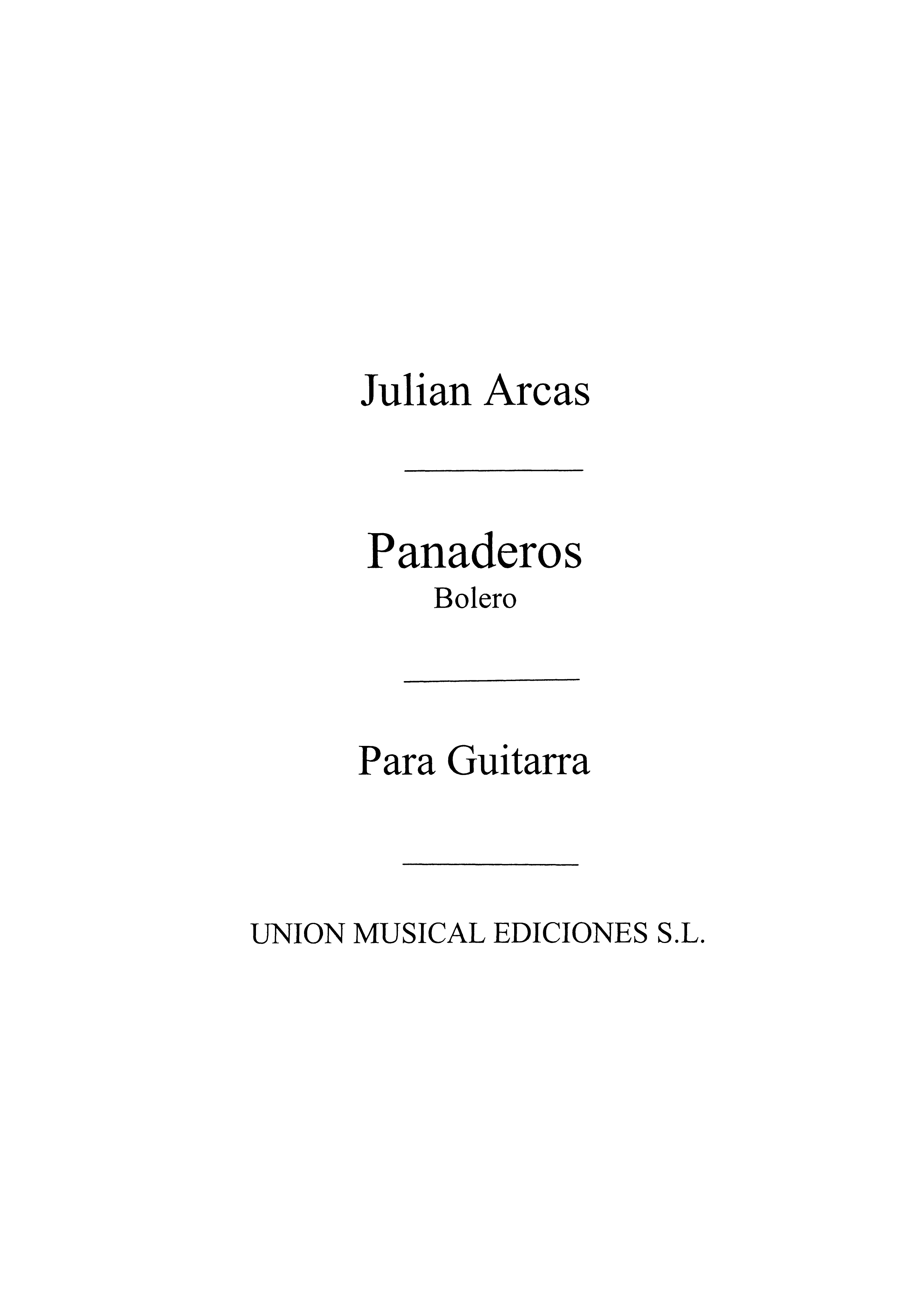 Julian Arcas: Panaderos Bolero: Guitar: Instrumental Work