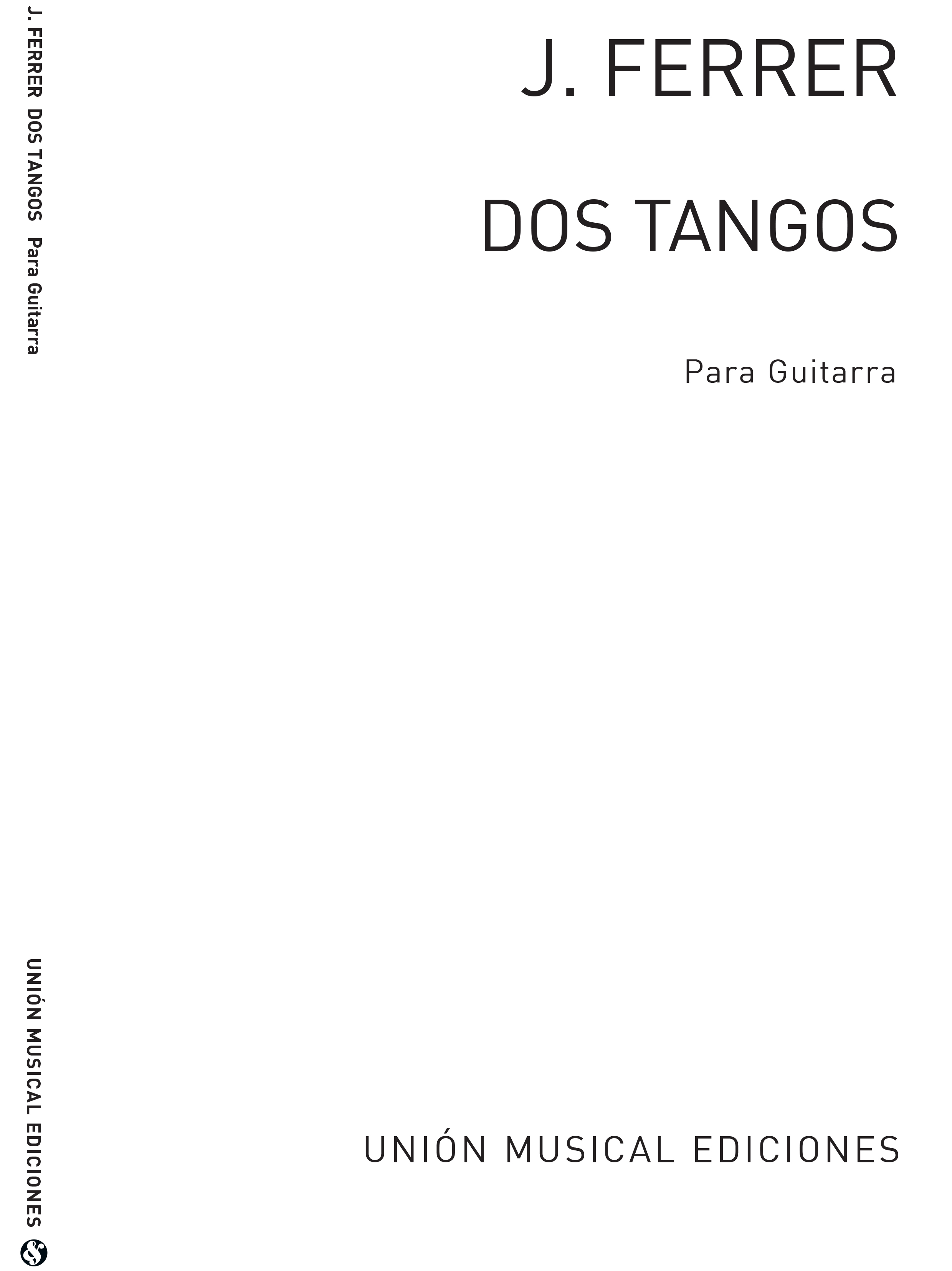 José Ferrer: Dos Tangos Op.19: Guitar: Instrumental Work