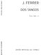 Jos Ferrer: Dos Tangos Op.19: Guitar: Instrumental Work