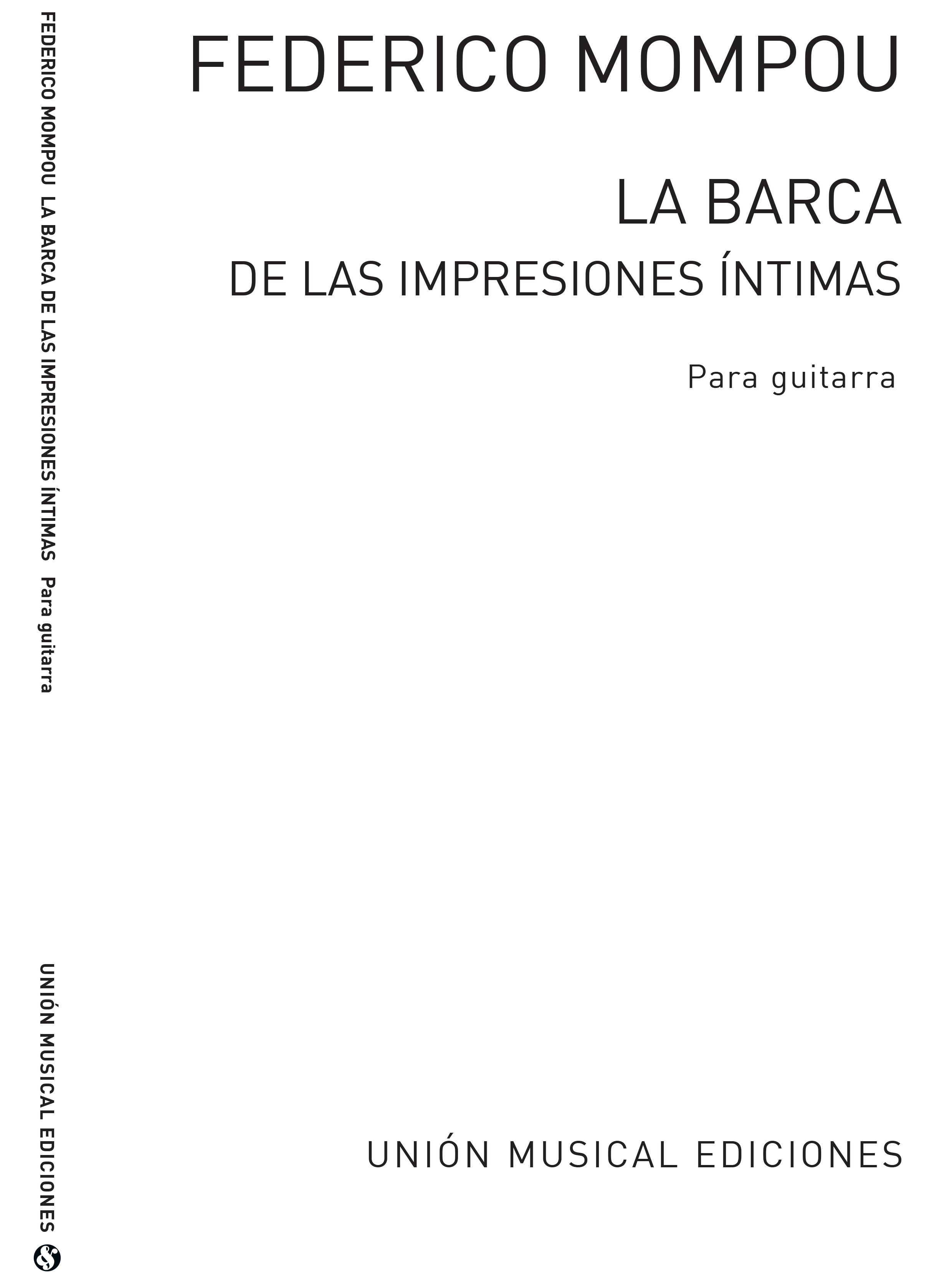Frederic Mompou: La Barca: Guitar: Instrumental Work
