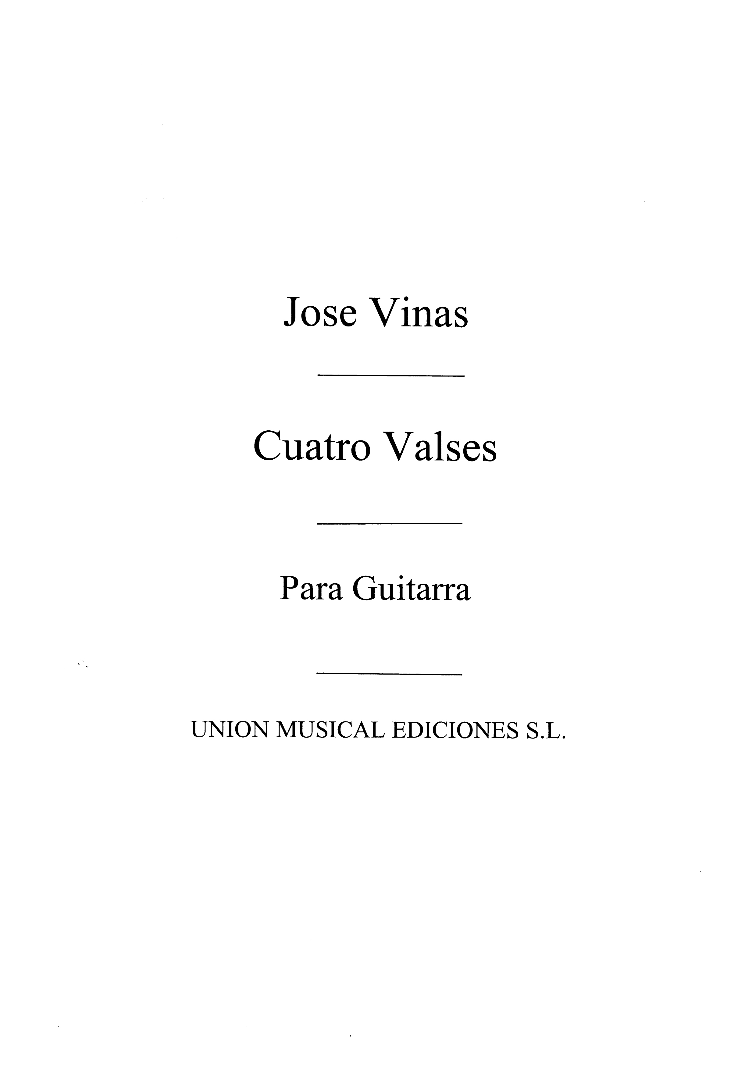 José Vinas: Cuatro Valses: Guitar: Instrumental Work