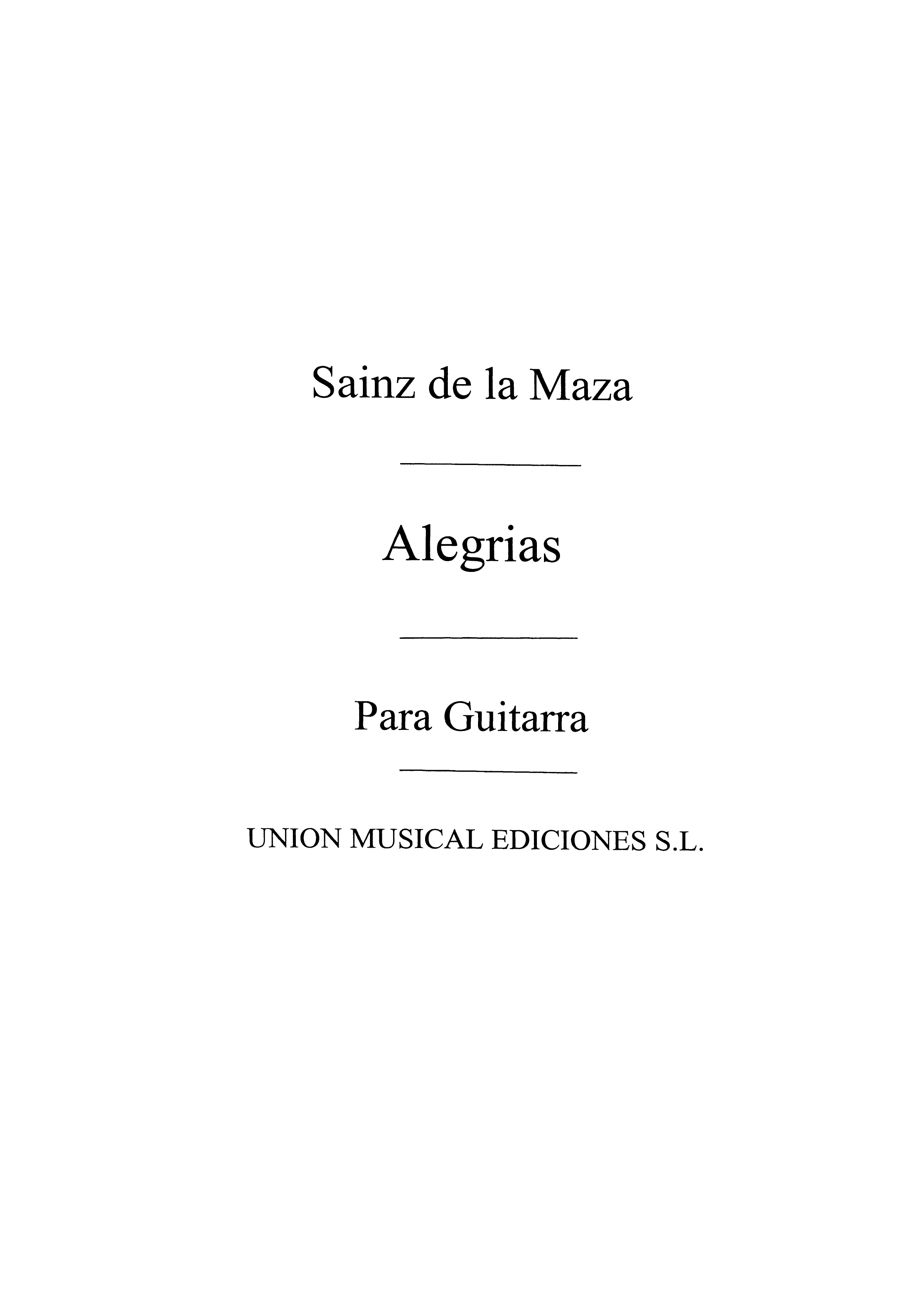 Regino Sainz de la Maza: Alegrias Danza: Guitar: Instrumental Work