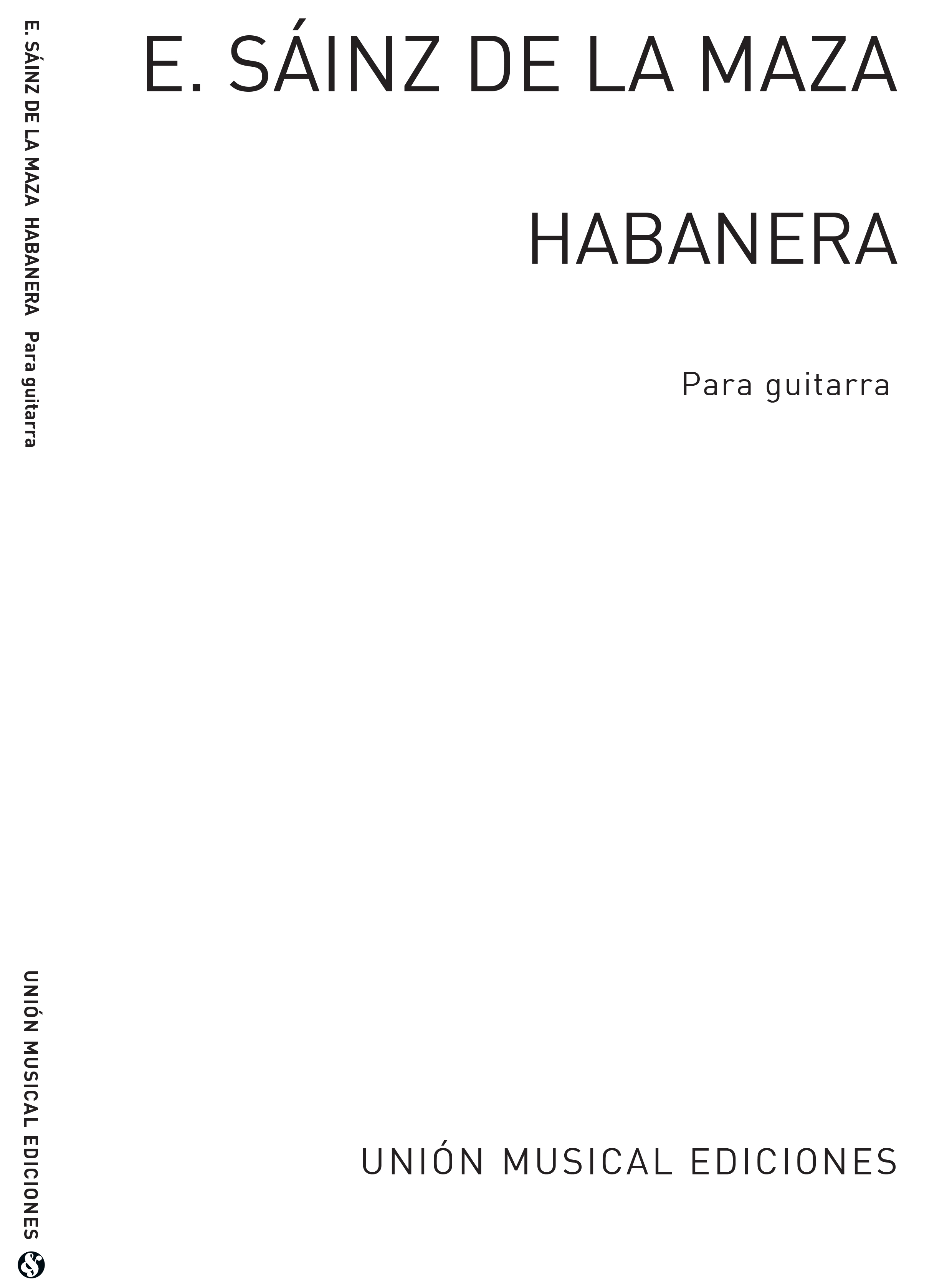 Eduardo Sainz de la Maza: Habanera Guitar: Guitar