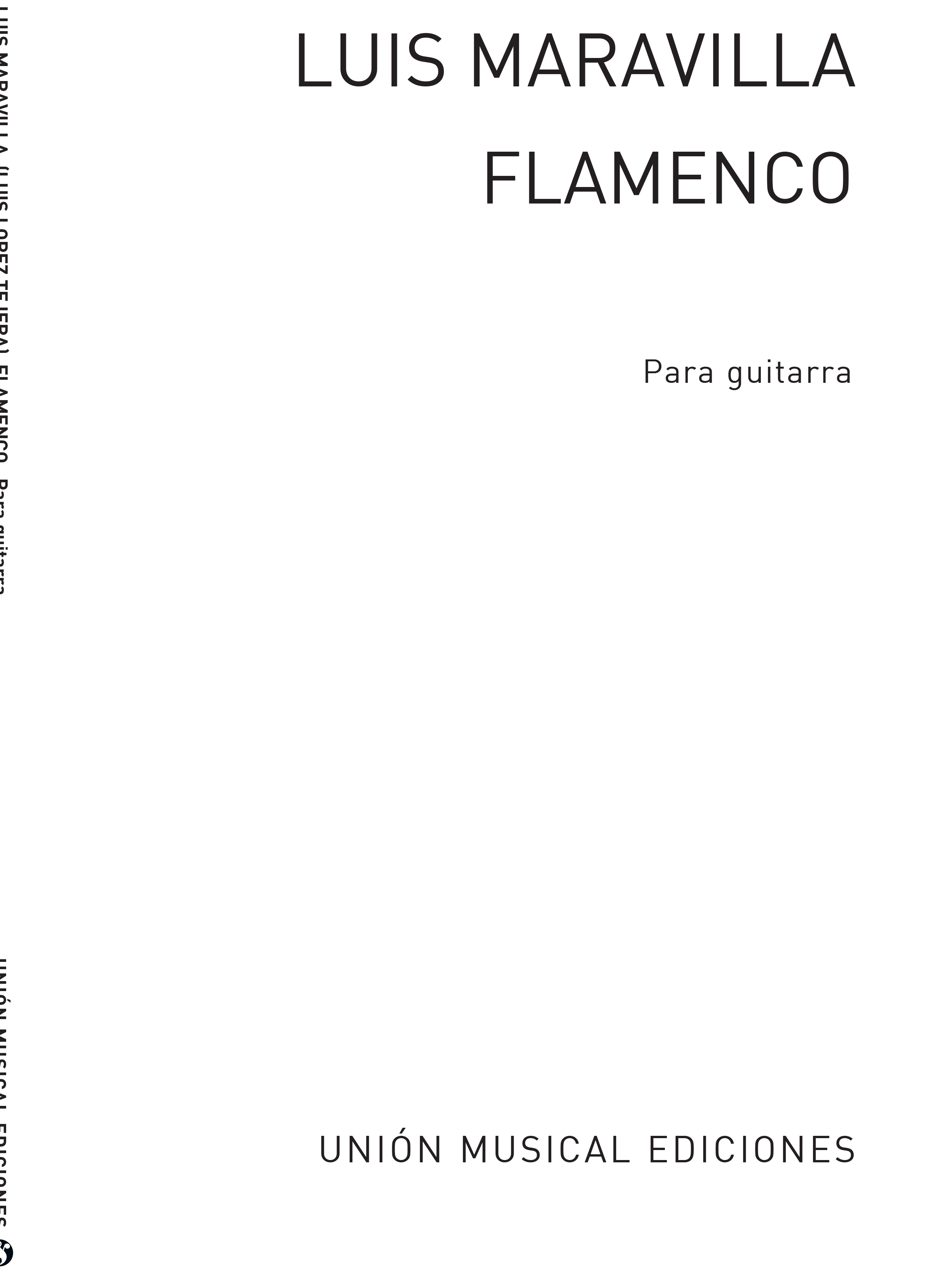 Luis Maravilla: Flamenco Album Para Guitarra Por Musica: Guitar: Instrumental