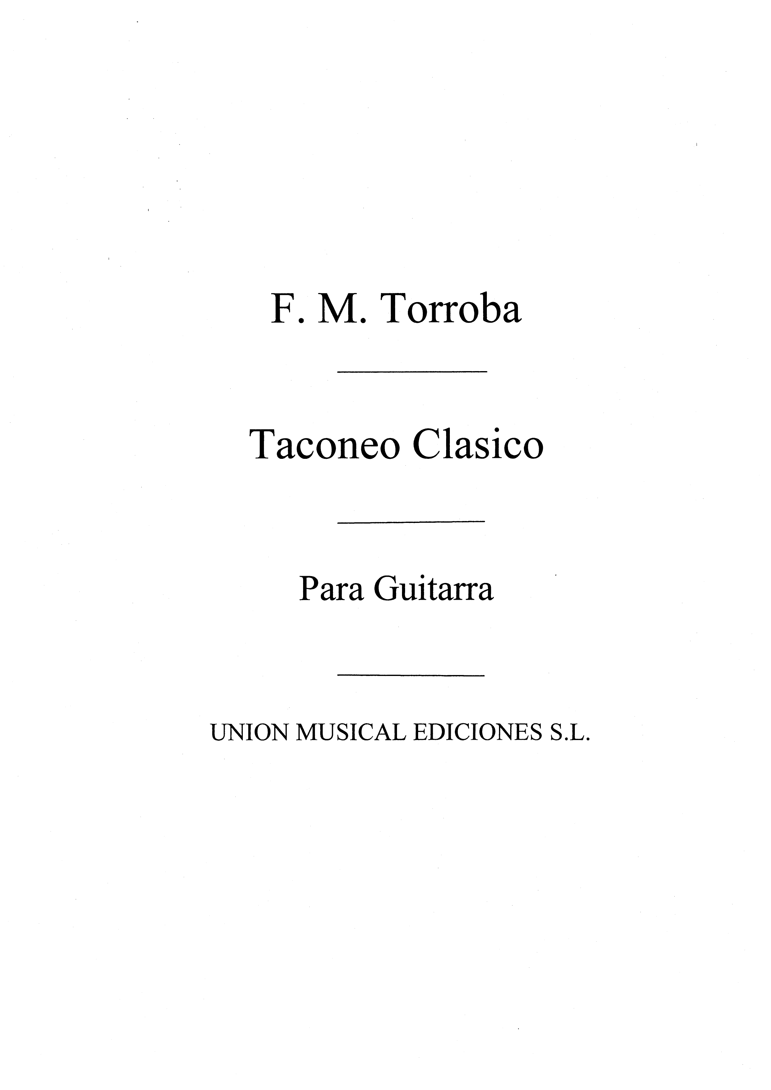 Federico Moreno Torroba: Taconeo Clasico: Guitar: Instrumental Work