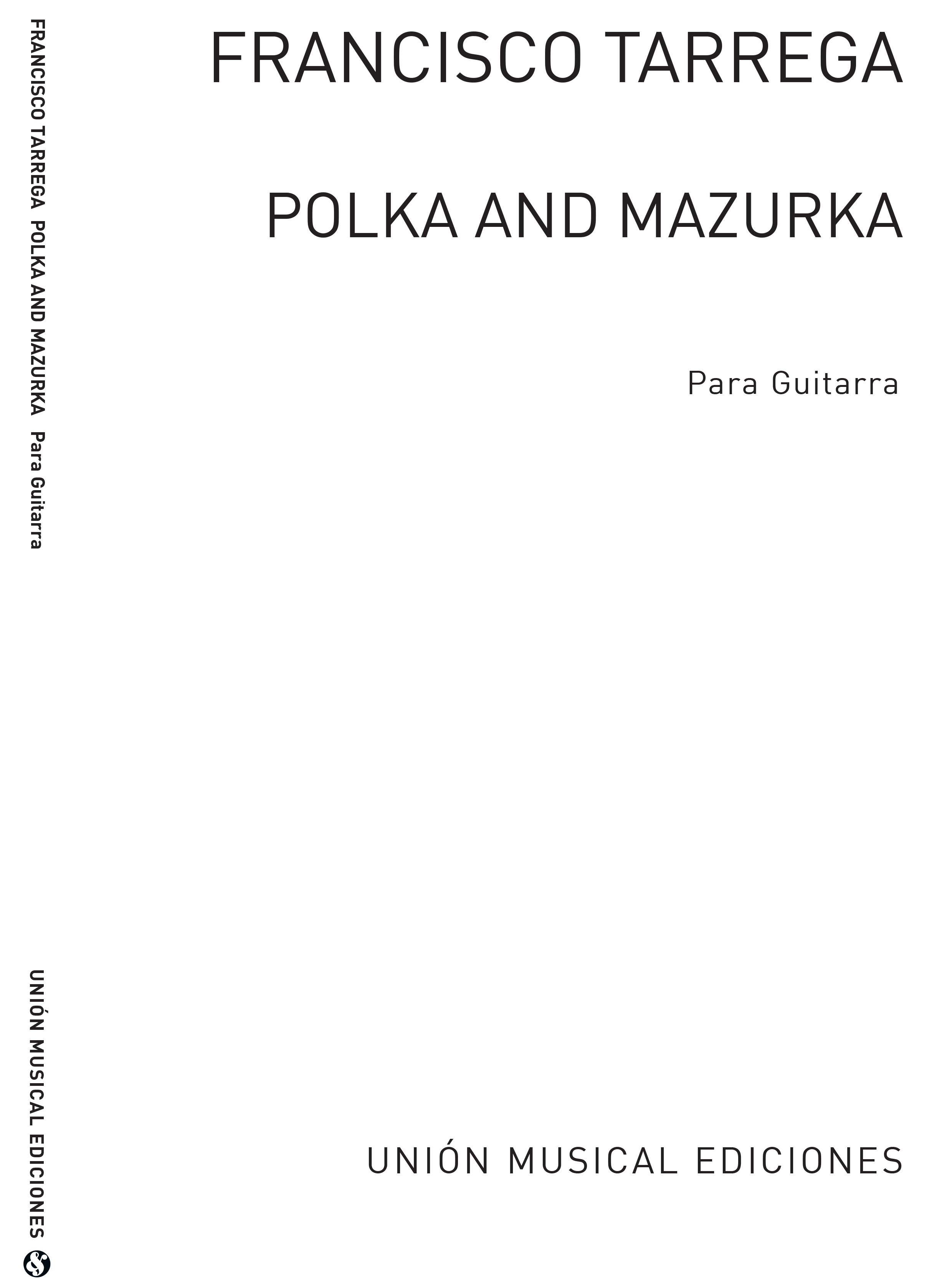 Francisco Tárrega: Rosita Polka Y Marieta Mazurka: Guitar: Instrumental Work