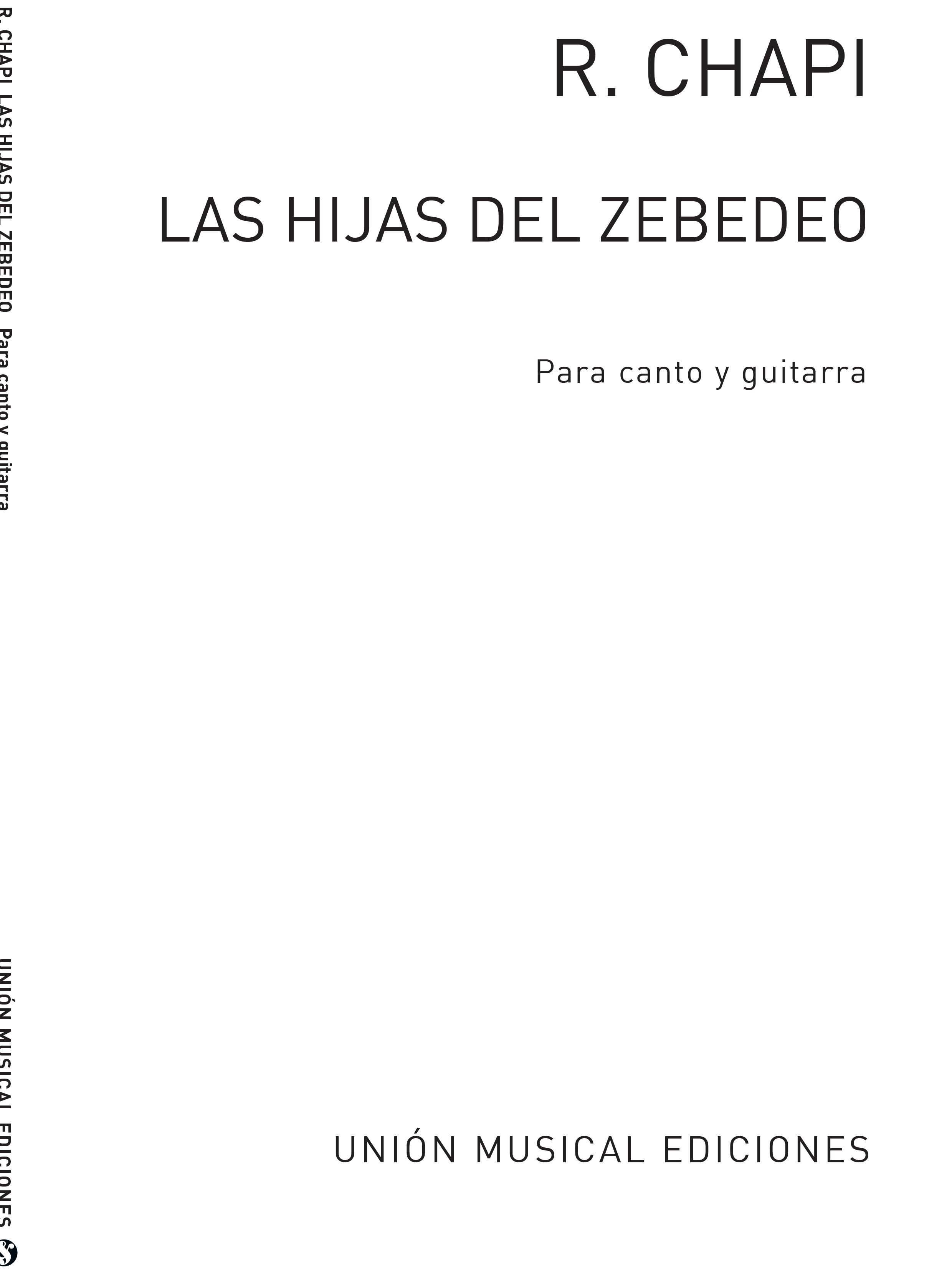 Ruperto Chapi: Las Hijas Del Zebedeo Carceleras (Azpiazu): Voice: Vocal Work