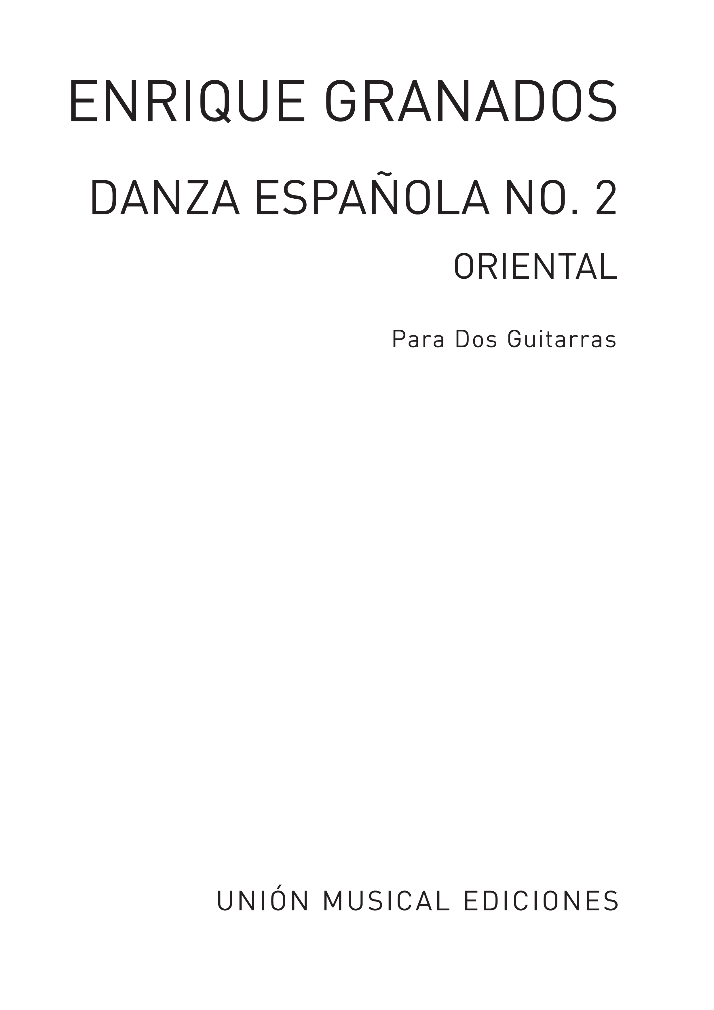 Enrique Granados: Danza Espanola No.2 Oriental for 2 Guitars: Guitar Duet: