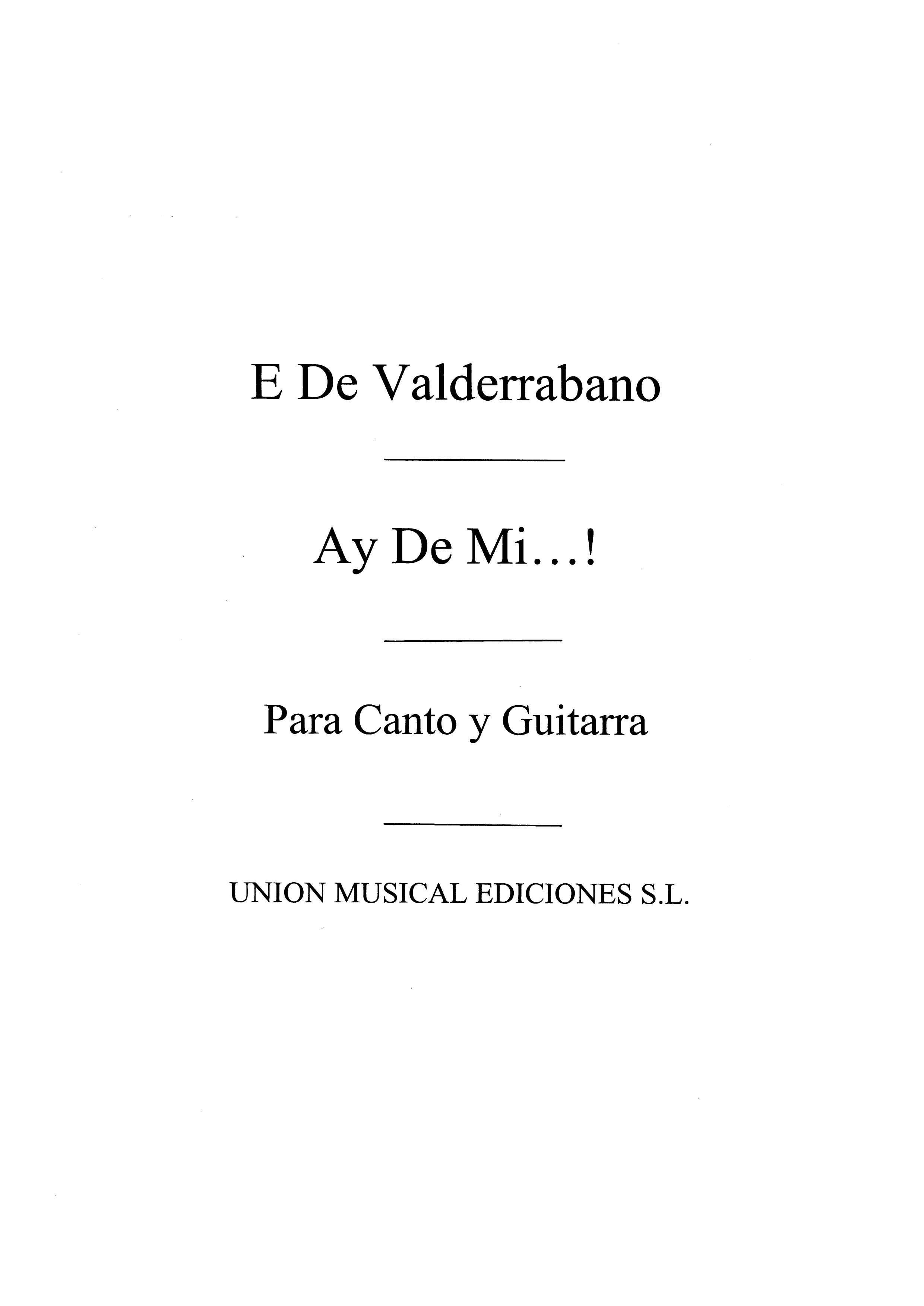 Enriquez de  Valderrabano: Ay De Mi Romance Viejo: Voice: Instrumental Work