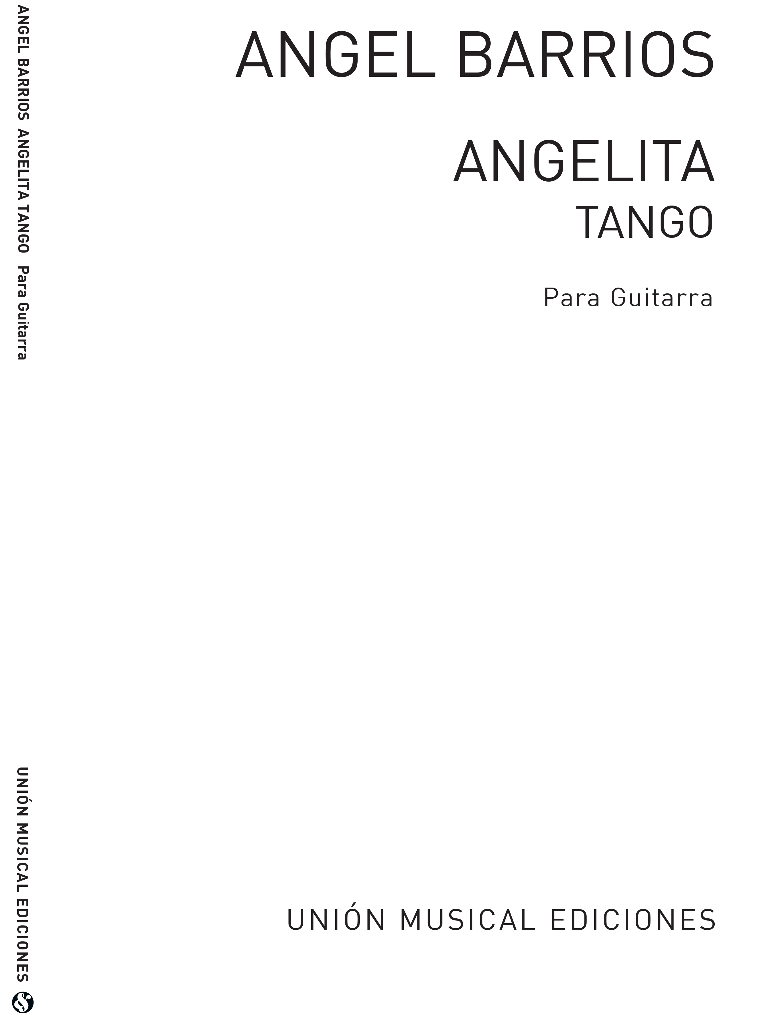 Angel Barrios: Angelita Tango: Guitar: Instrumental Work