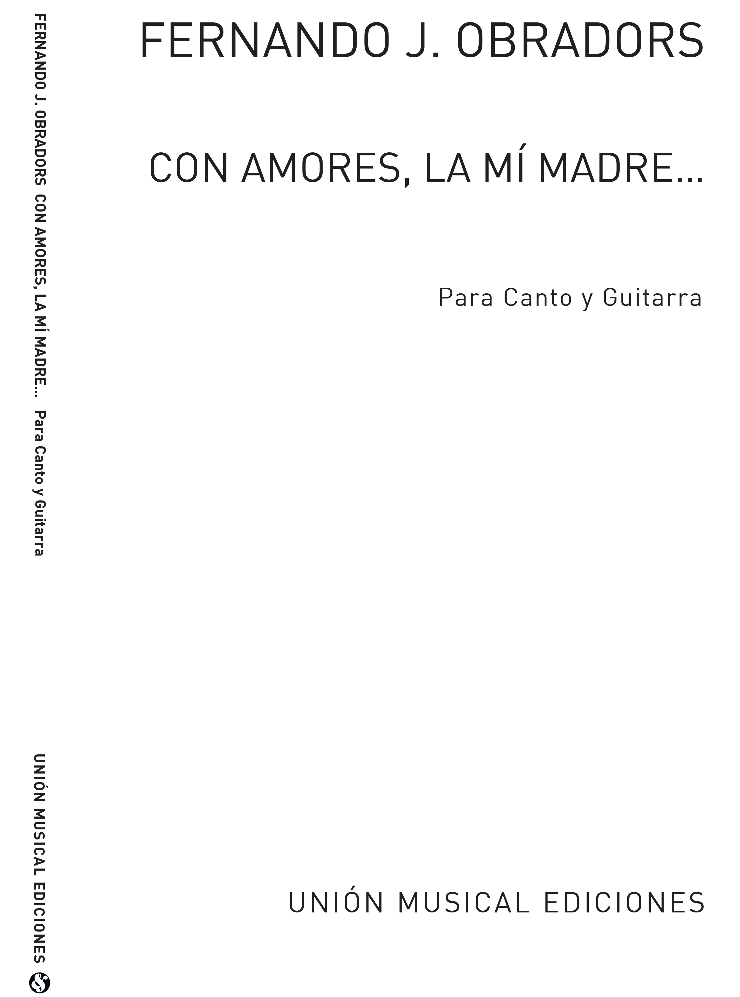 Fernando Obradors: Con Amores  La Mi Madre: Voice: Score