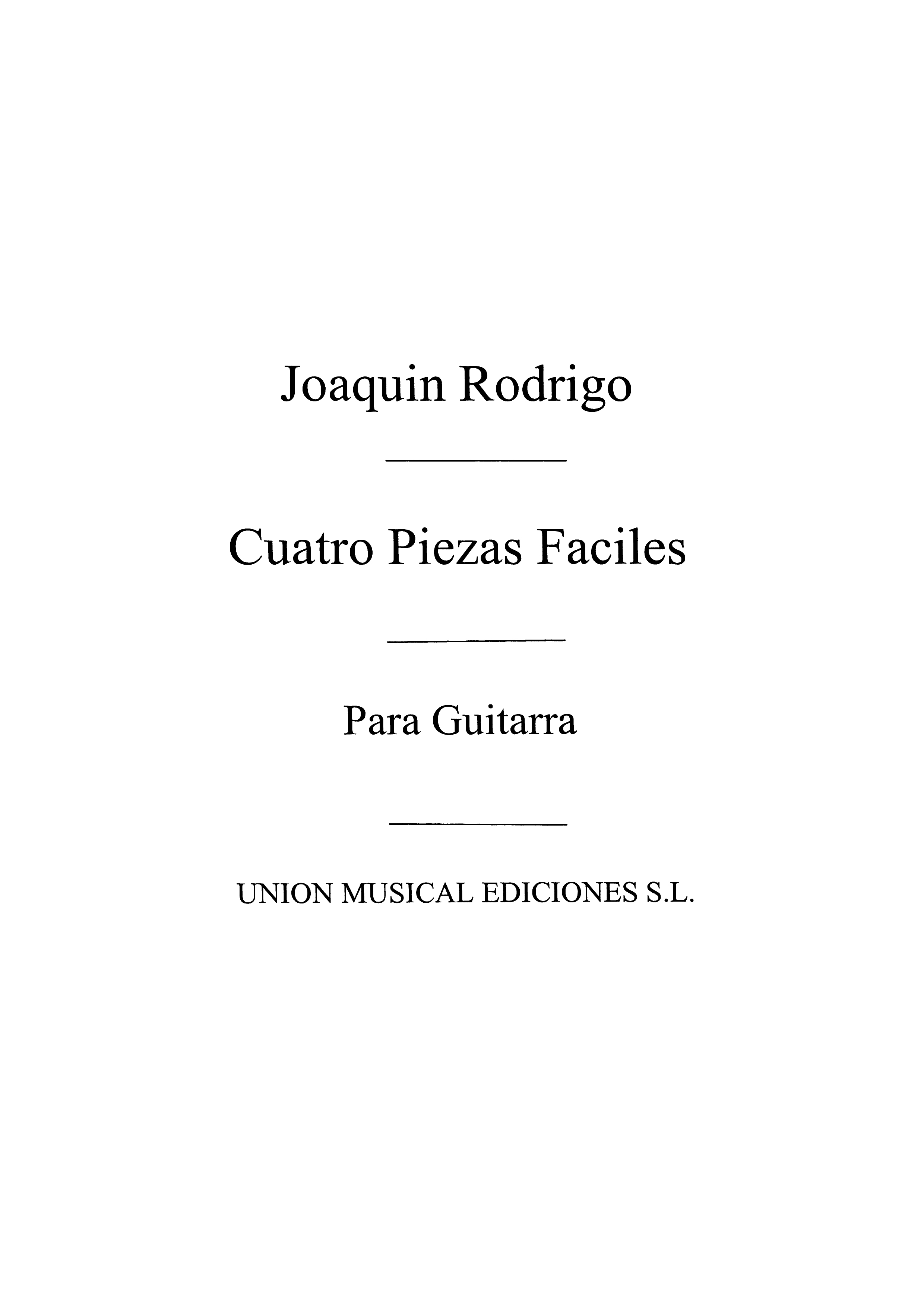Joaqun Rodrigo: Cuatro Piezas Faciles Del Album De Cecilia: Guitar: