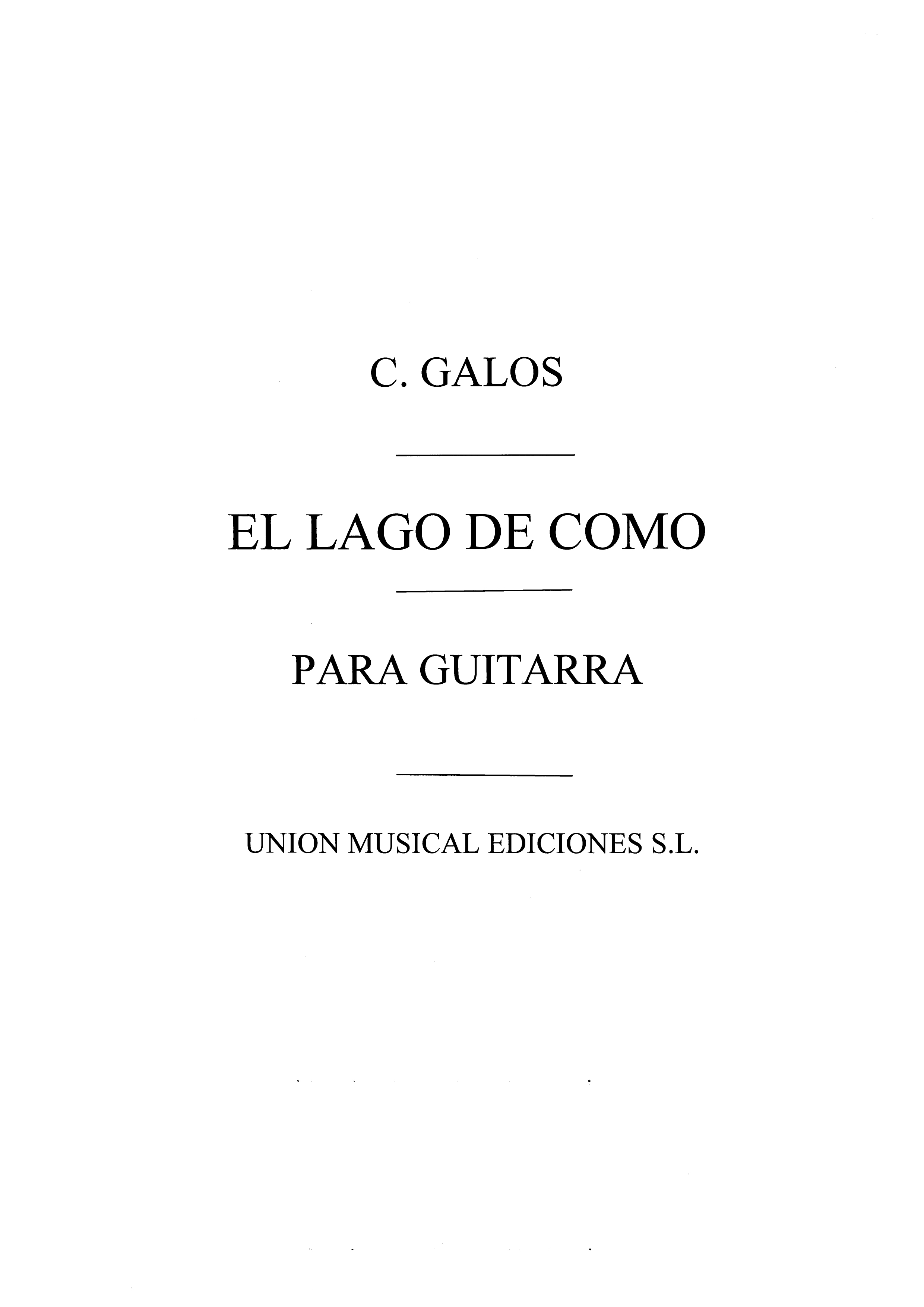C. Galos: El Lago De Como Nocturno: Guitar: Instrumental Work